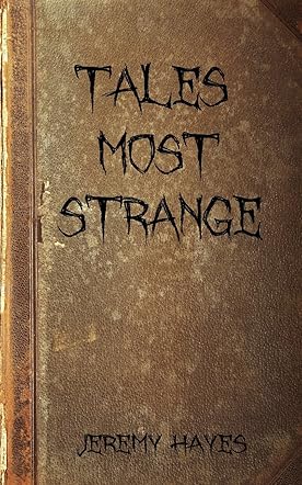 Tales Most Strange