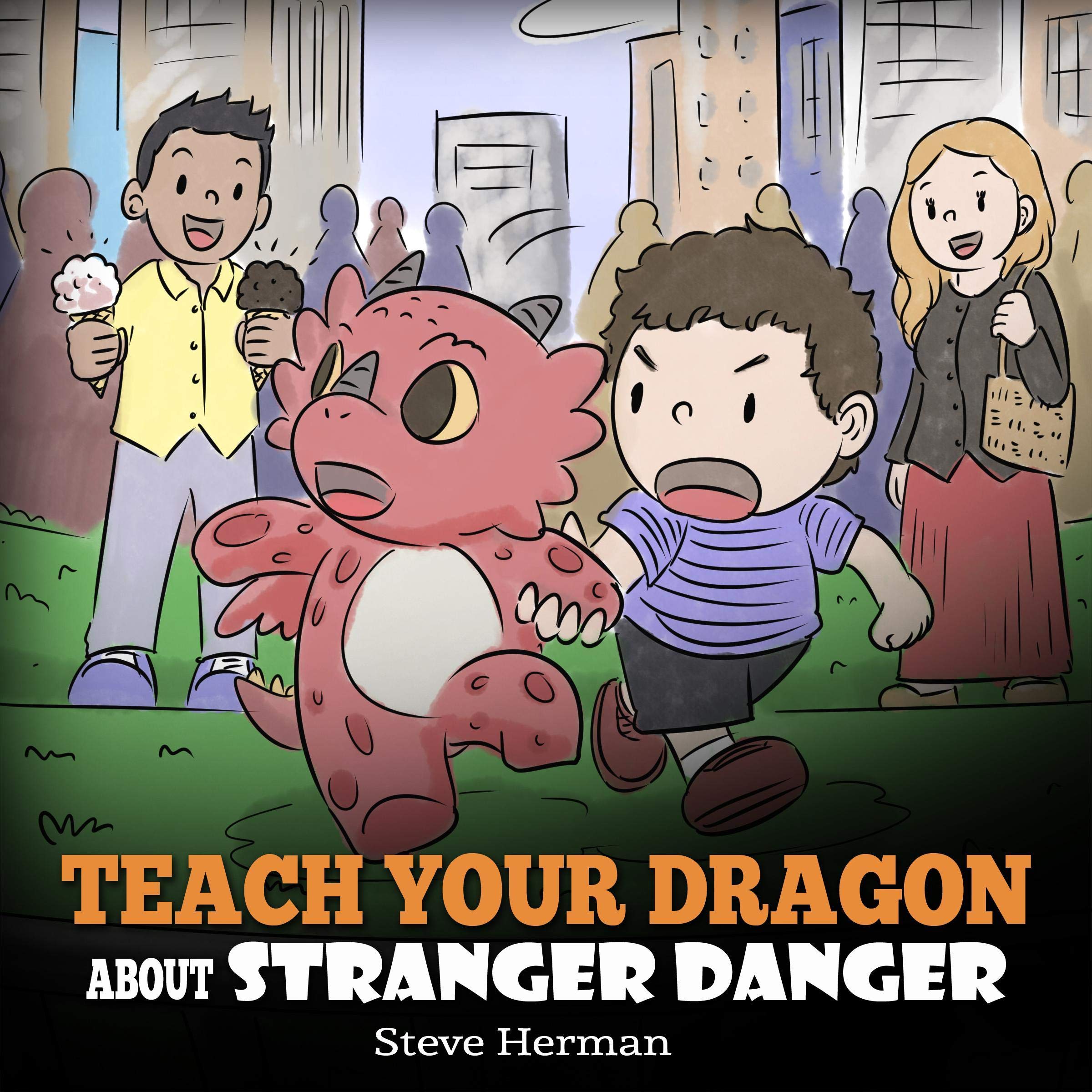 Cover art for Teach Your Dragon About Stranger Danger