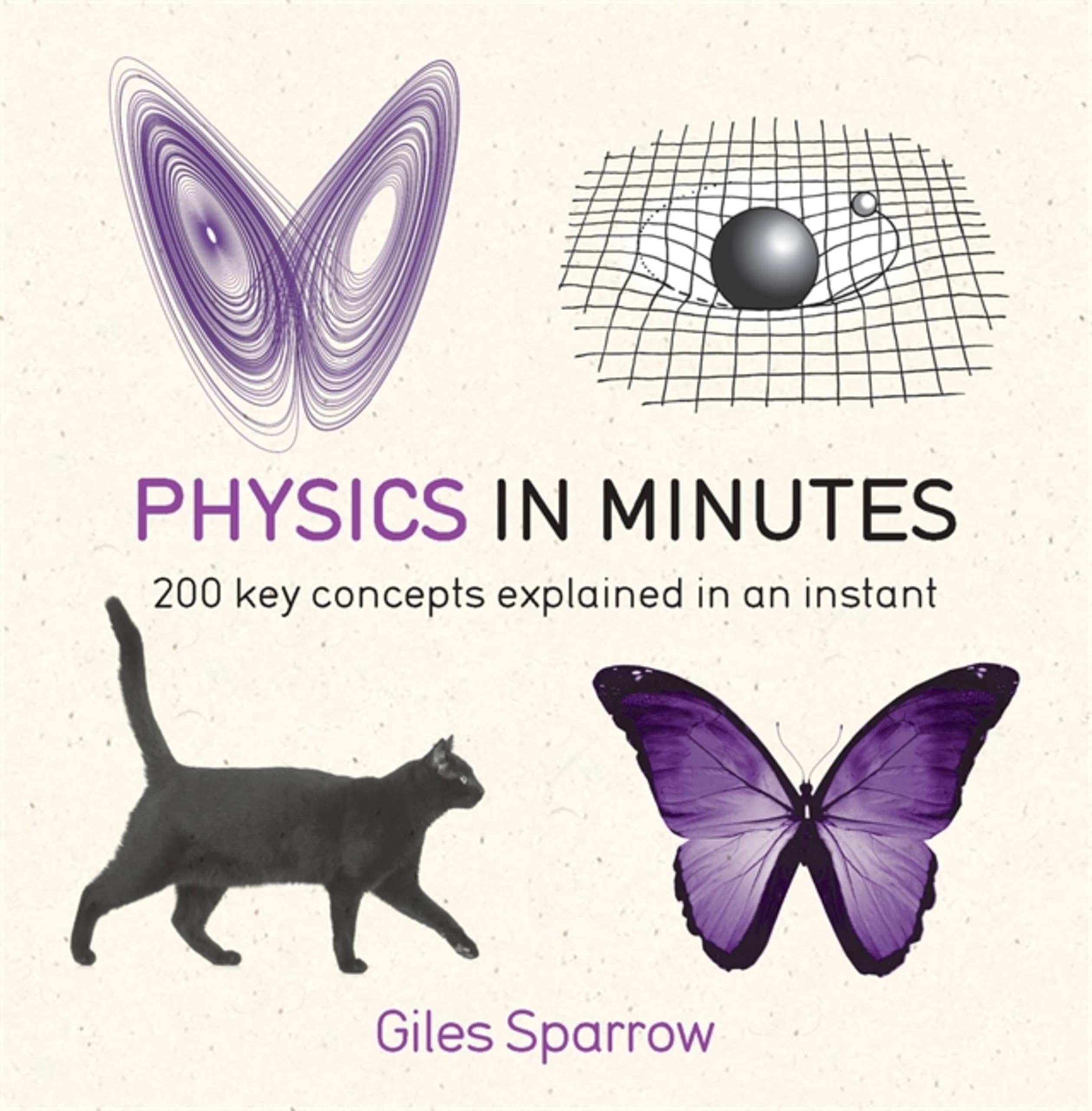 Physics in Minutes by Giles Sparrow - 9781782066484