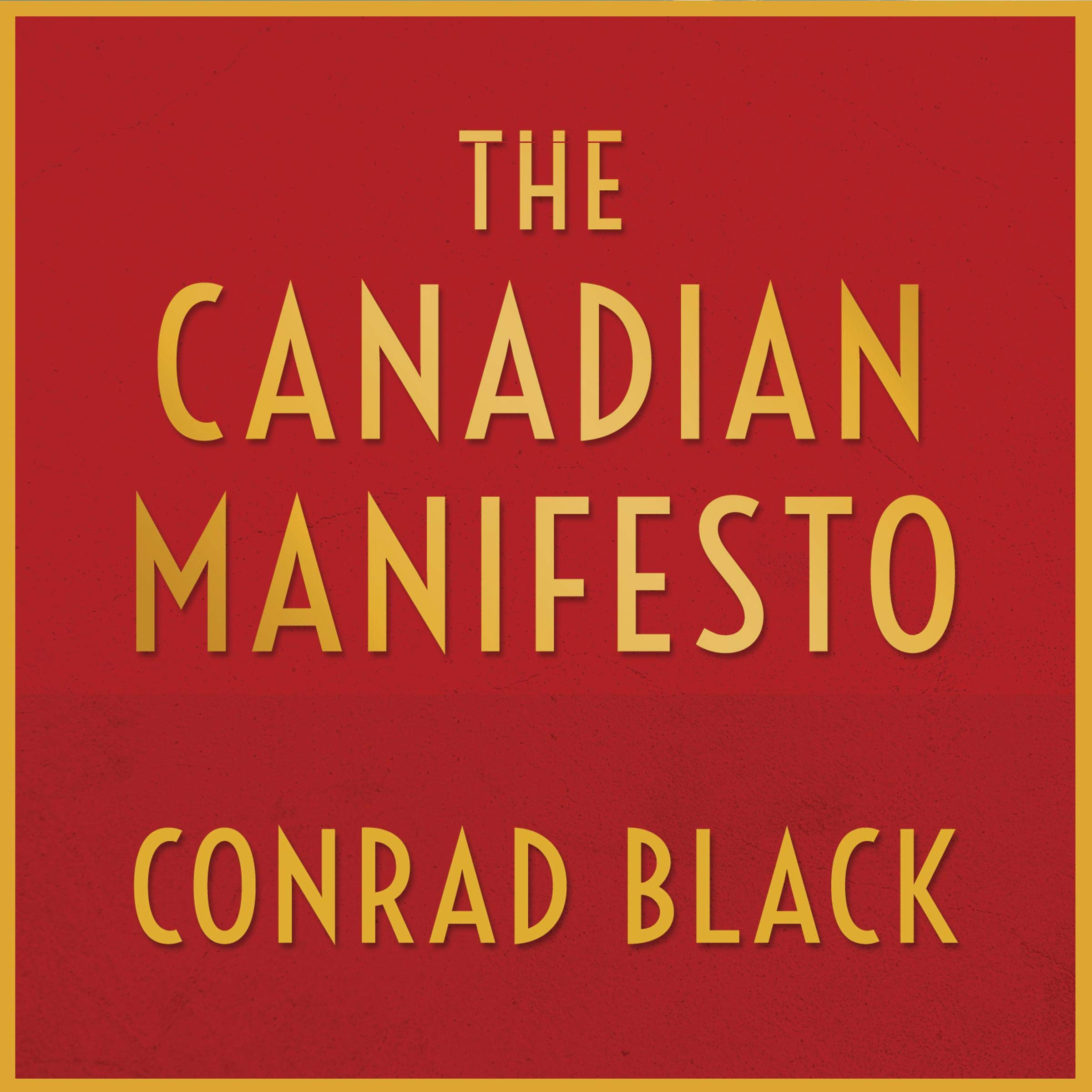 The Canadian Manifesto