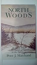 North Woods: An Inside Look at the Nature of Forests in the Northeast