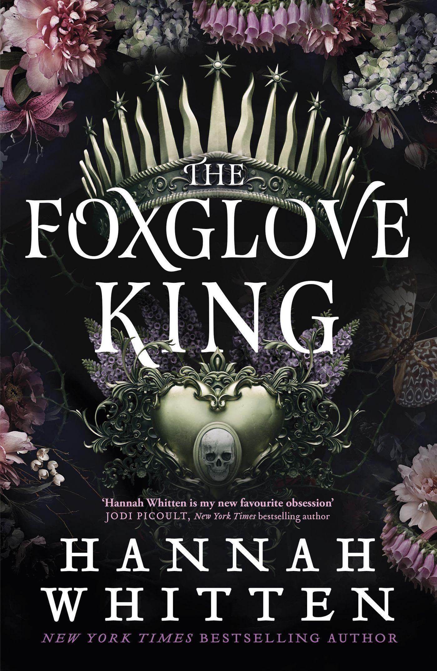 Hannah Whitten The Nightshade Crown The Foxglove King