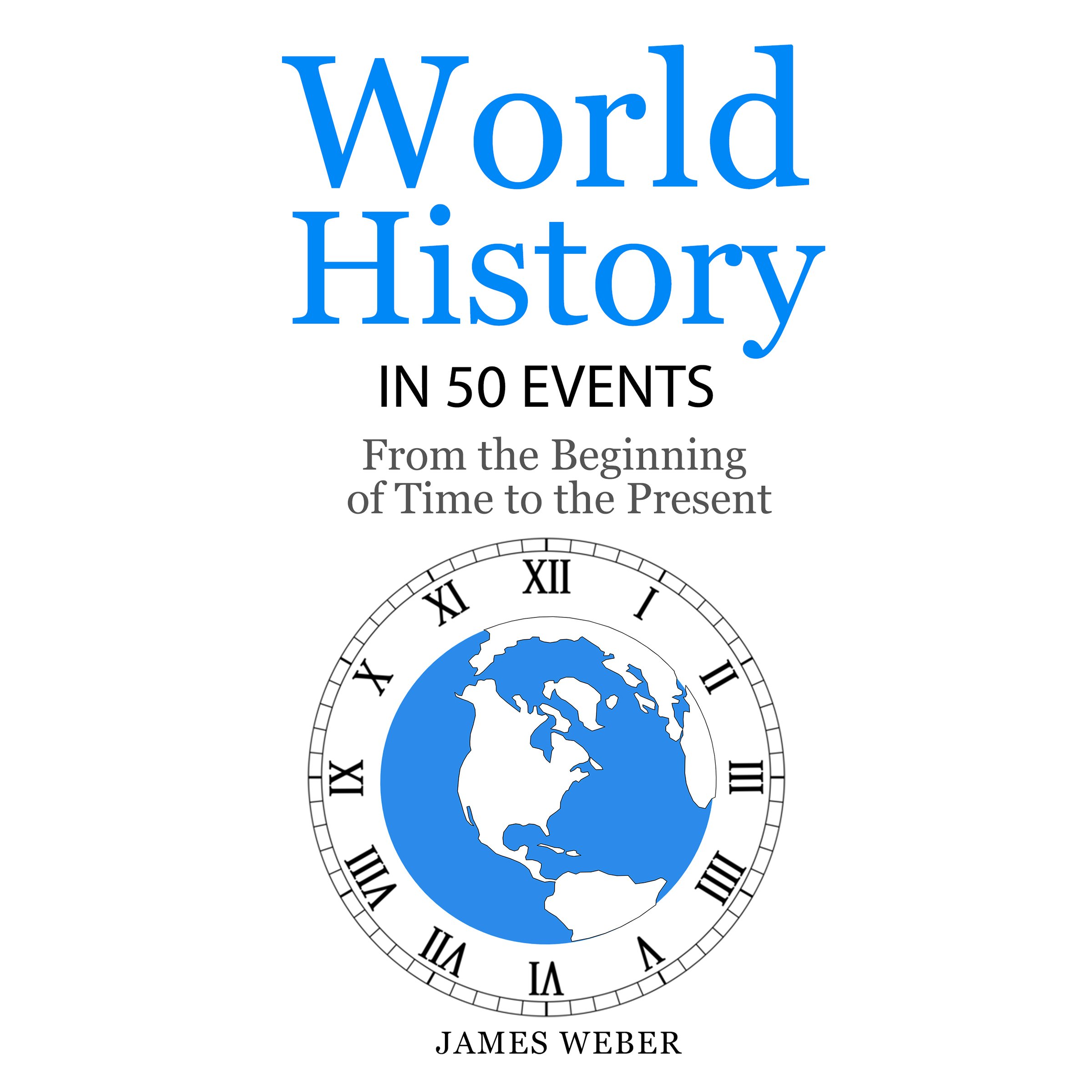World History in 50 Events