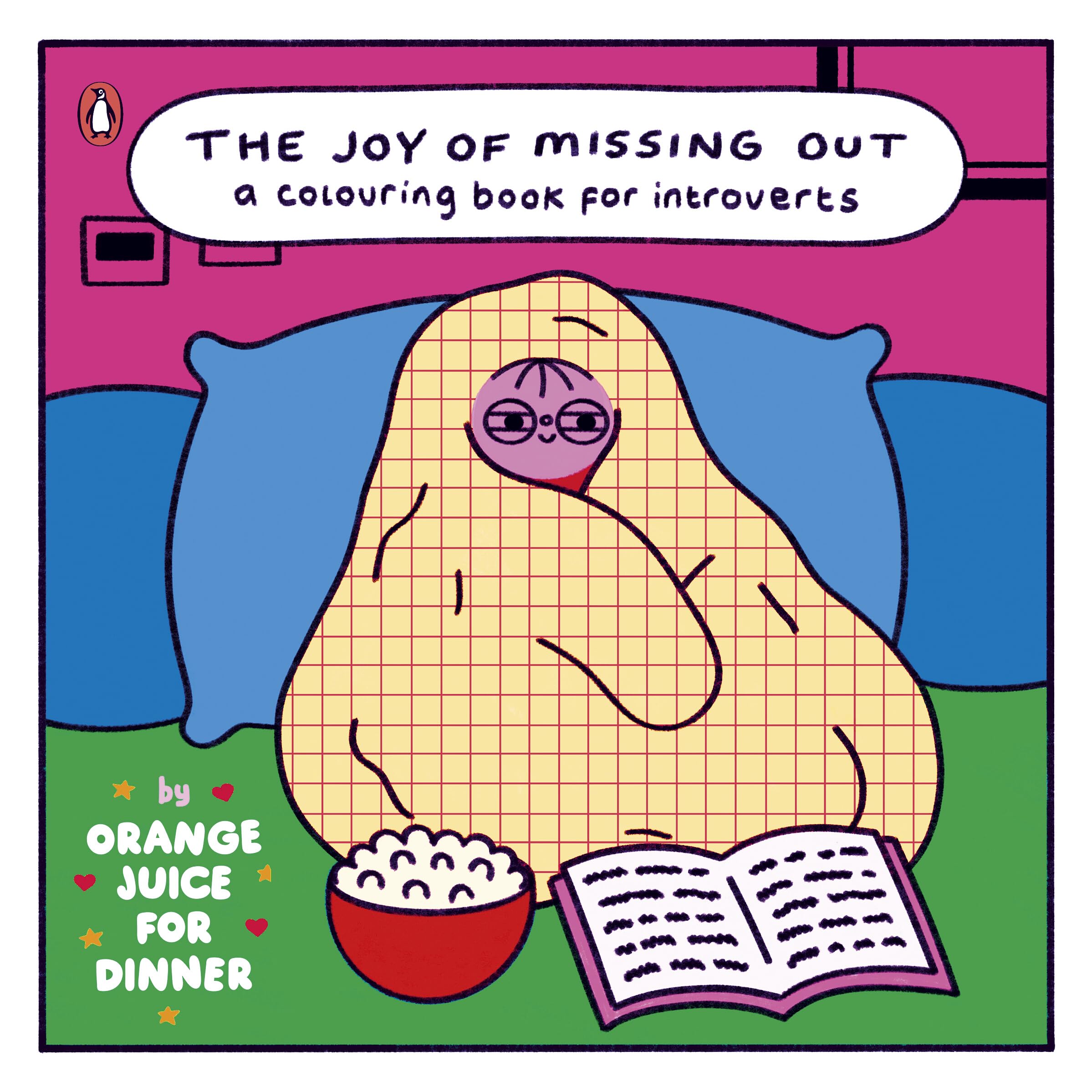 The Joy of Missing Out: A comfy and cosy colouring book for children