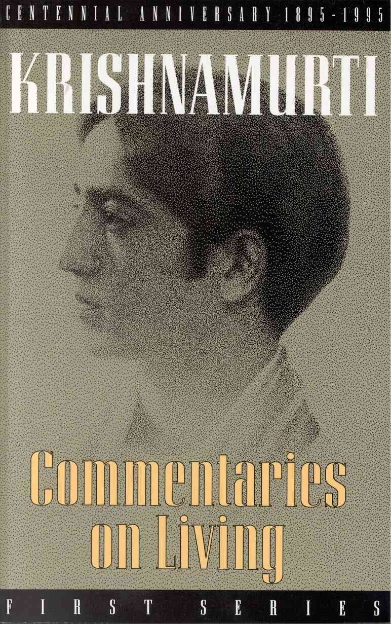 Commentaries on Living: First Series