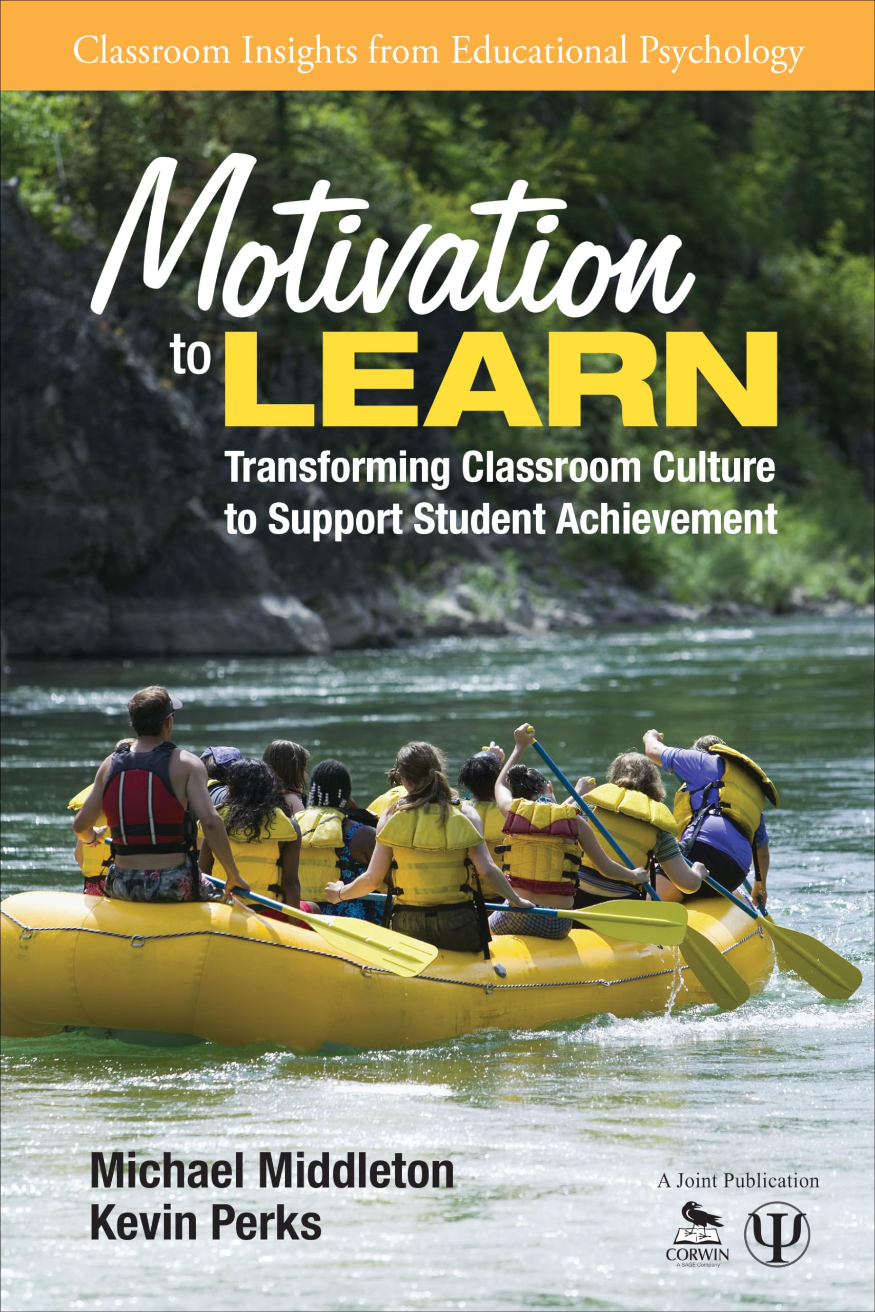 Buy Motivation to Learn: Transforming Classroom Culture to Support Student Achievement (Classroom Insights from Educational Psychology) — BookShops.in