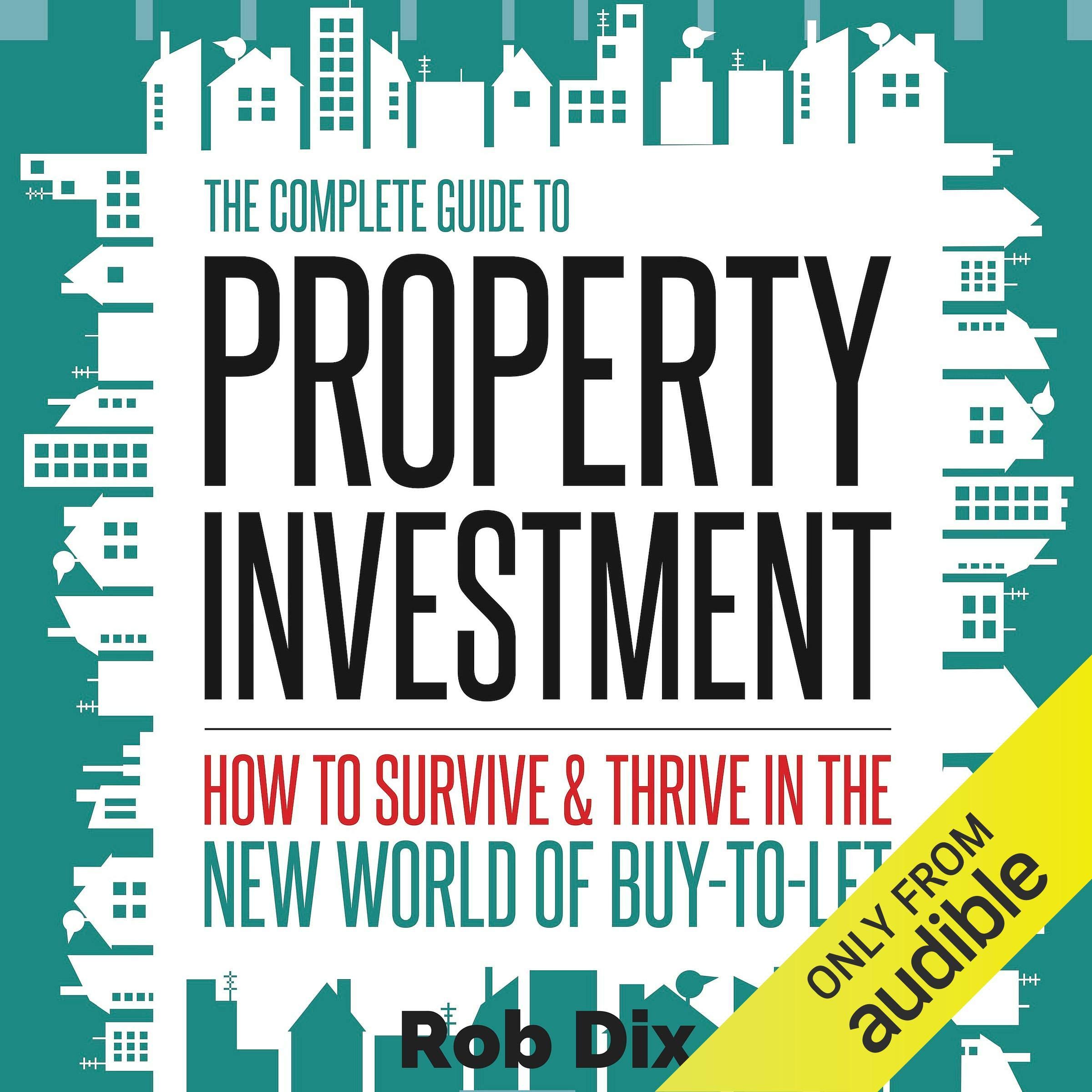 Cover art for The Complete Guide to Property Investment