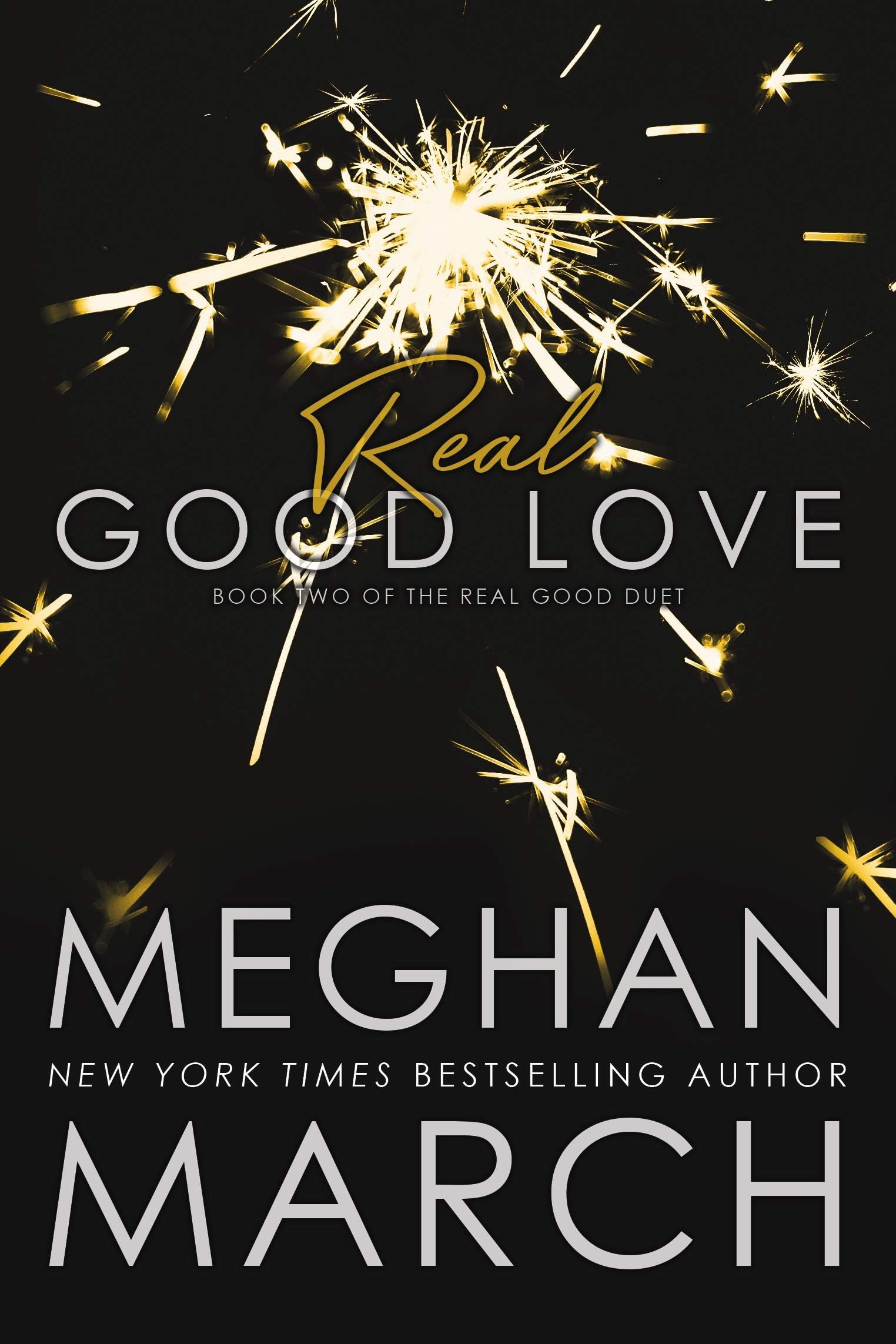 Real Good Love (Real Good Duet Book 2)