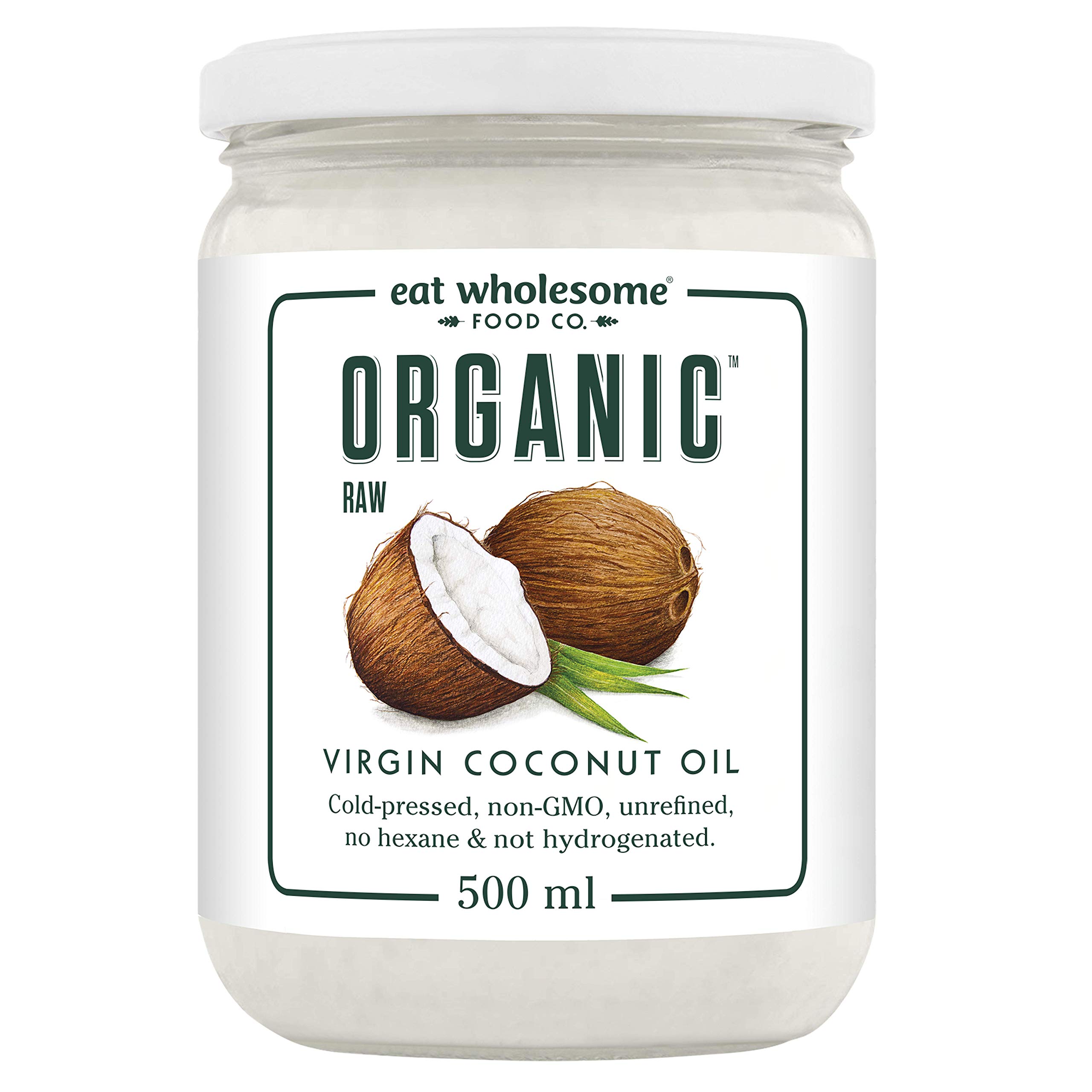 Eat Wholesome Organic Extra Virgin Coconut Oil 500Ml – Raw Cold Pressed