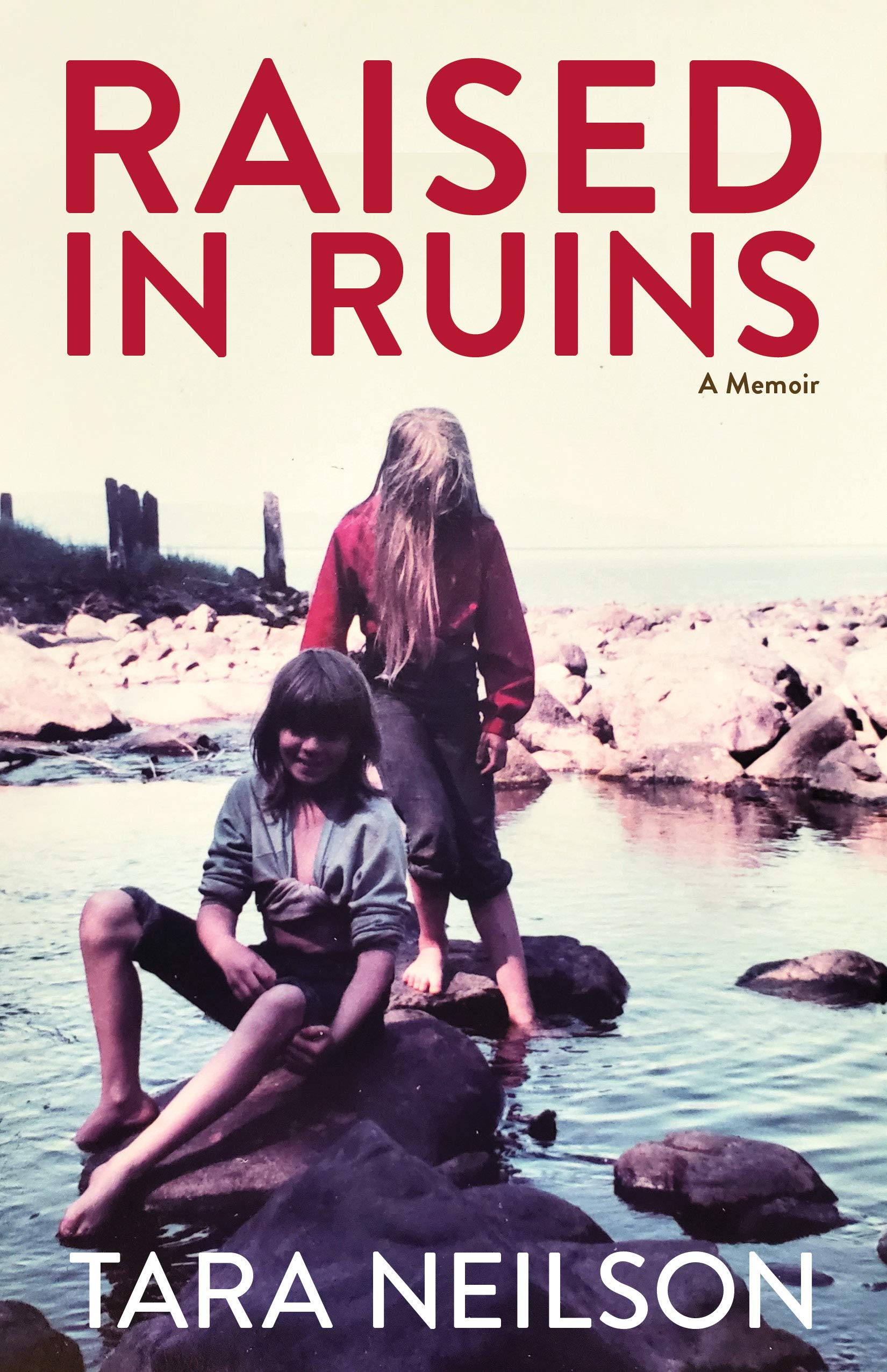 Buy Raised in Ruins: A Memoir — BookShops.in
