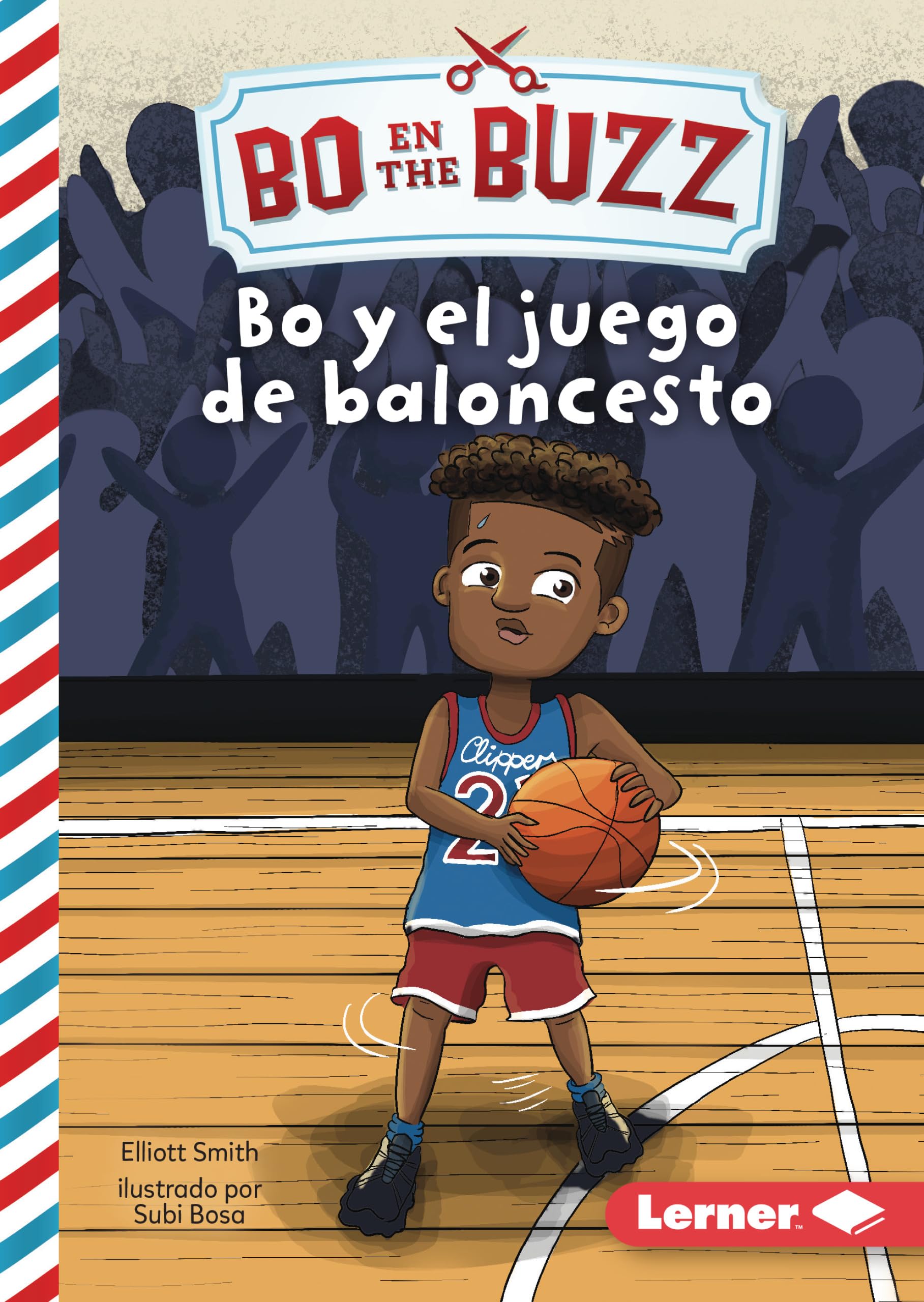 Bo y el juego de baloncesto / Bo and the Basketball Game