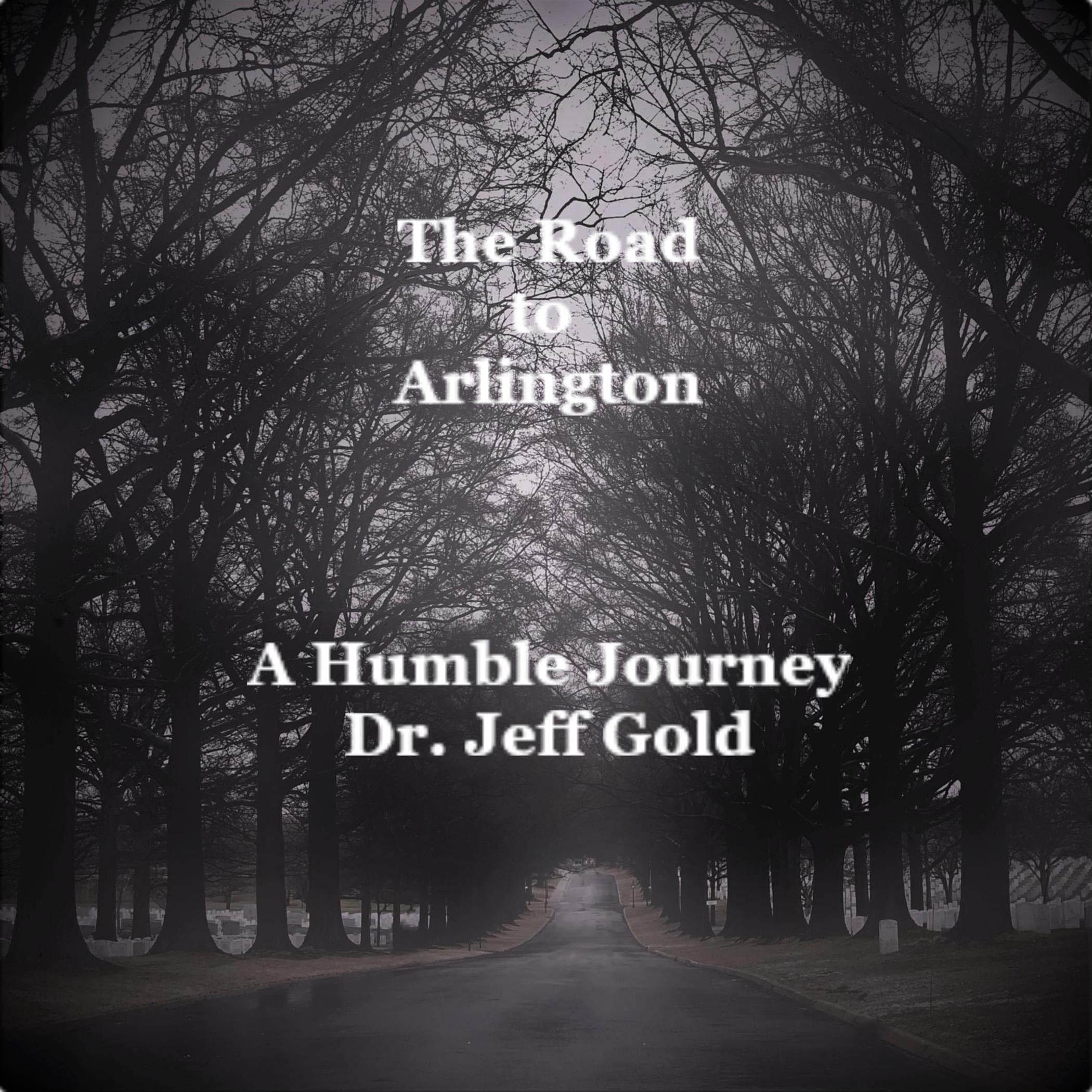 The Road to Arlington