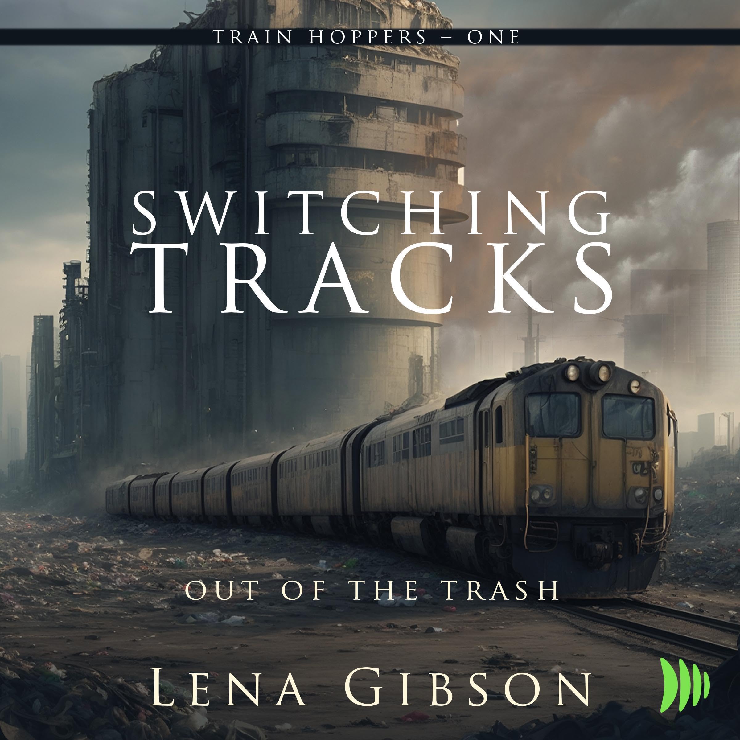 Cover art for Switching Tracks: Out of the Trash