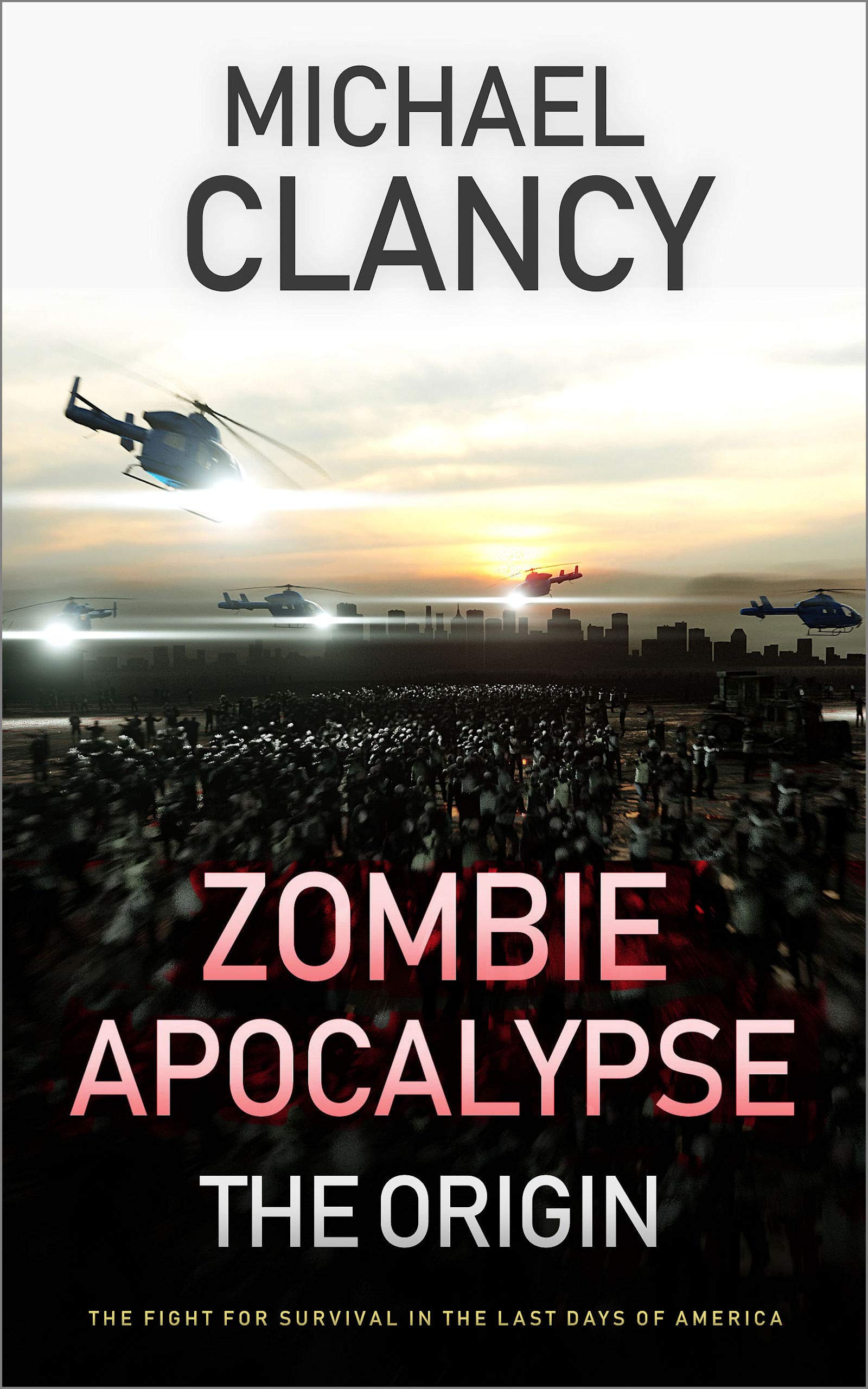 Zombie Apocalypse: The Origin