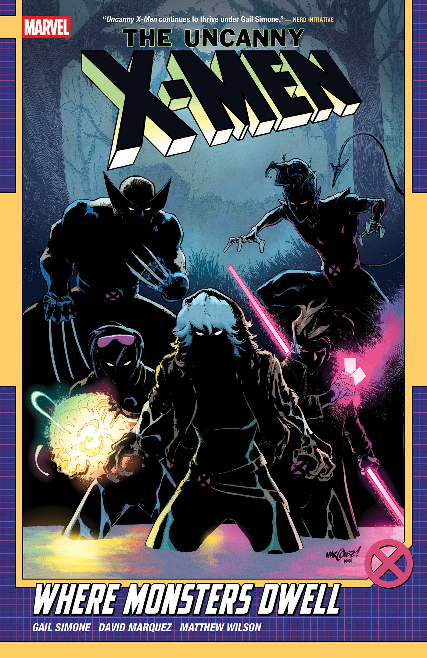 Uncanny X-Men By Gail Simone Vol. 4: Where Monsters Dwell by Gail Simone