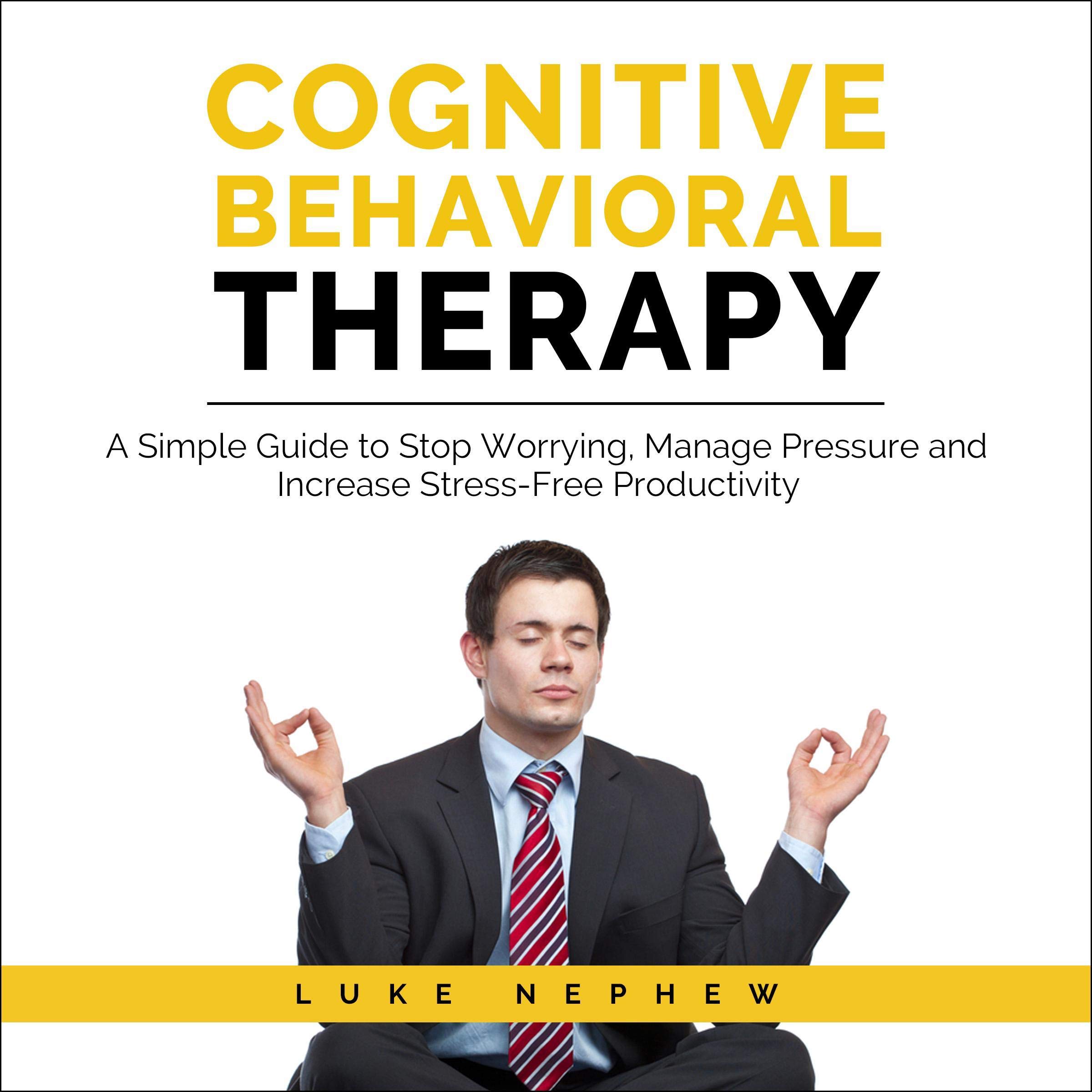 Cover art for Cognitive Behavioral Therapy