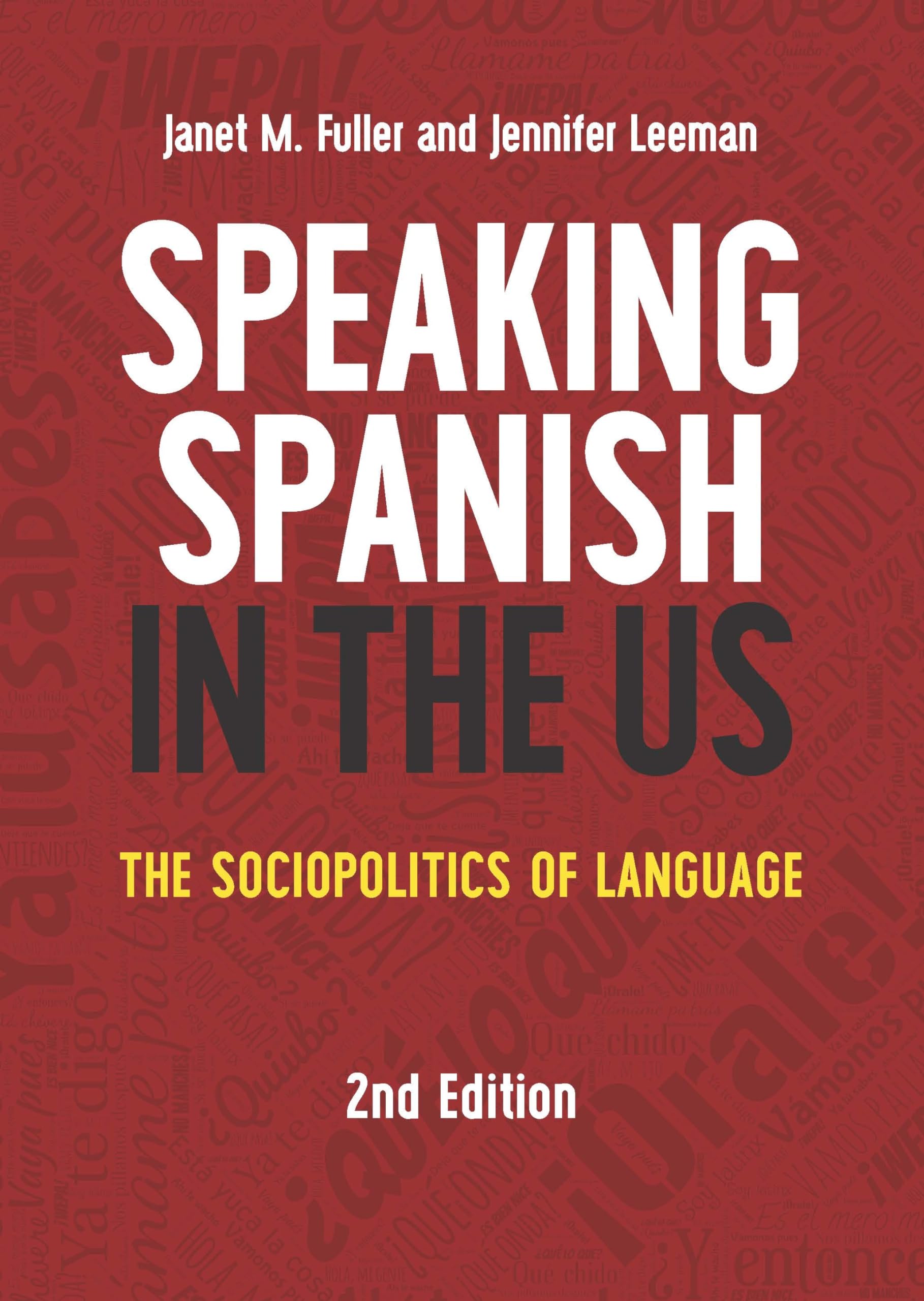 Buy Speaking Spanish in the US: The Sociopolitics of Language: 16 (MM Textbooks) — BookShops.in