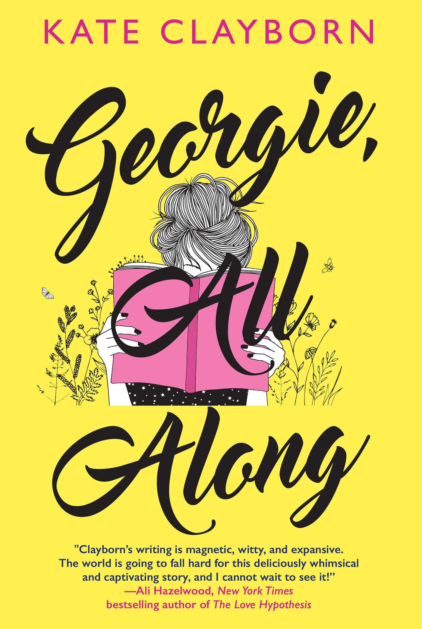 Cover of Georgie, All Along: An Uplifting and Unforgettable Love Story