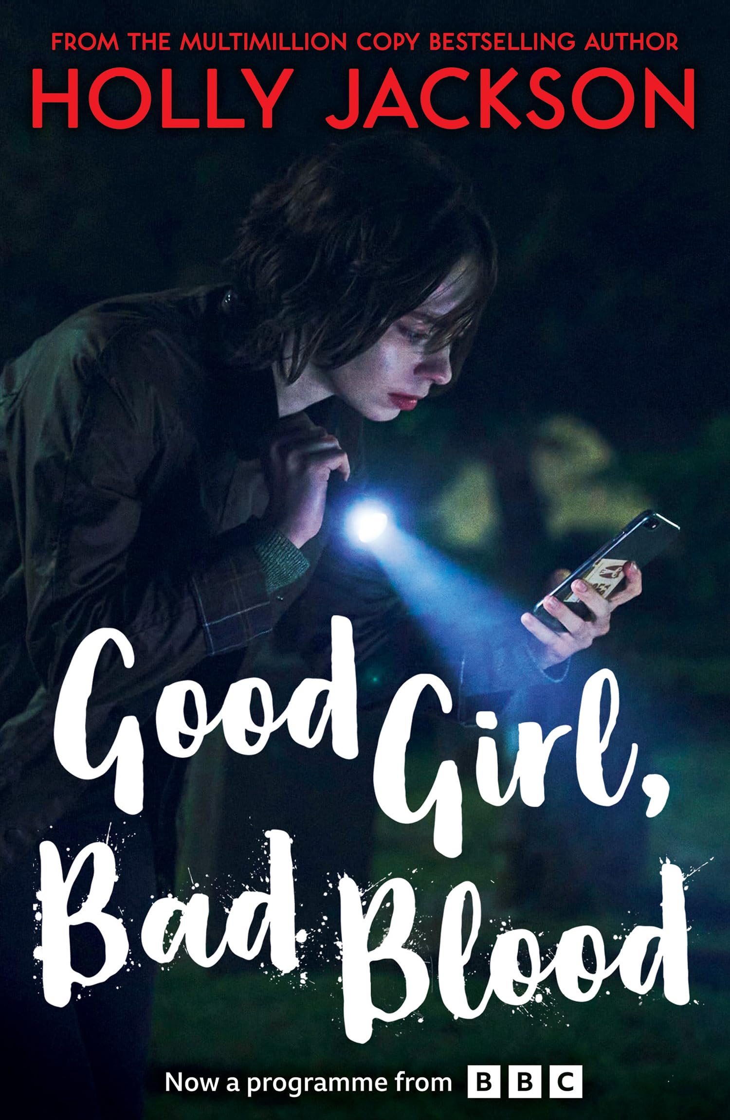 Good Girl, Bad Blood: The second book in the globally bestselling thriller trilogy, now a major TV series starring Emma Myers – this edition new for 2026! (A Good Girl’s Guide to Murder)