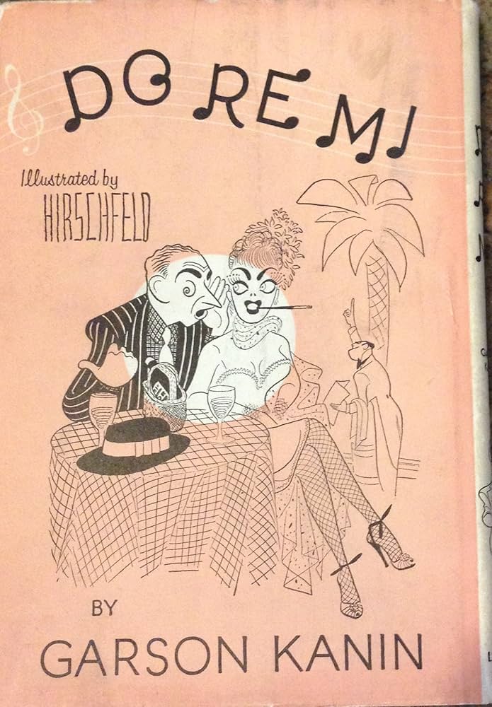Do re mi; (An Atlantic Monthly Press book): Kanin, Garson: Amazon.com: Books