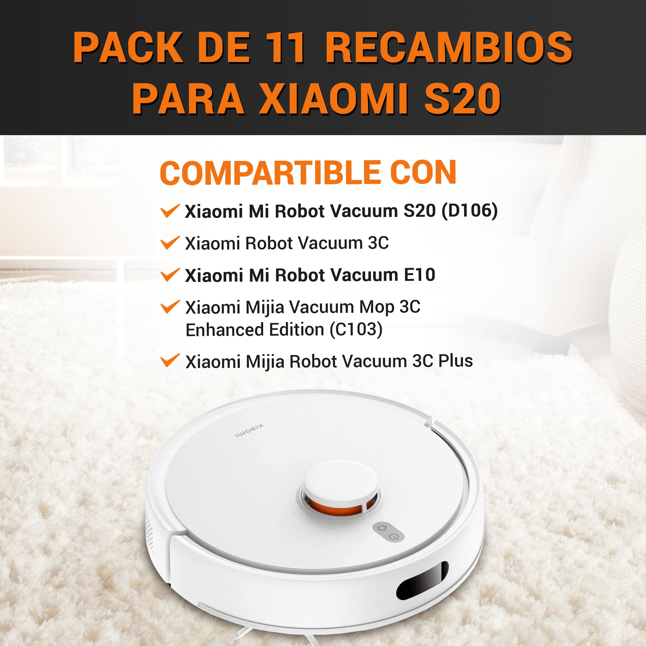 Kit de 11 Kit De Repuestos Compartible con Xiaomi S20 (D106) Aspiradora Robot Vacuum: 2 Cepillos Principal, 4 Cepillos Laterales, 2 Filtros y Cepillo, 3C/E10/Mijia Vacuum Mop 3C (C103)/3C Plus (B112)