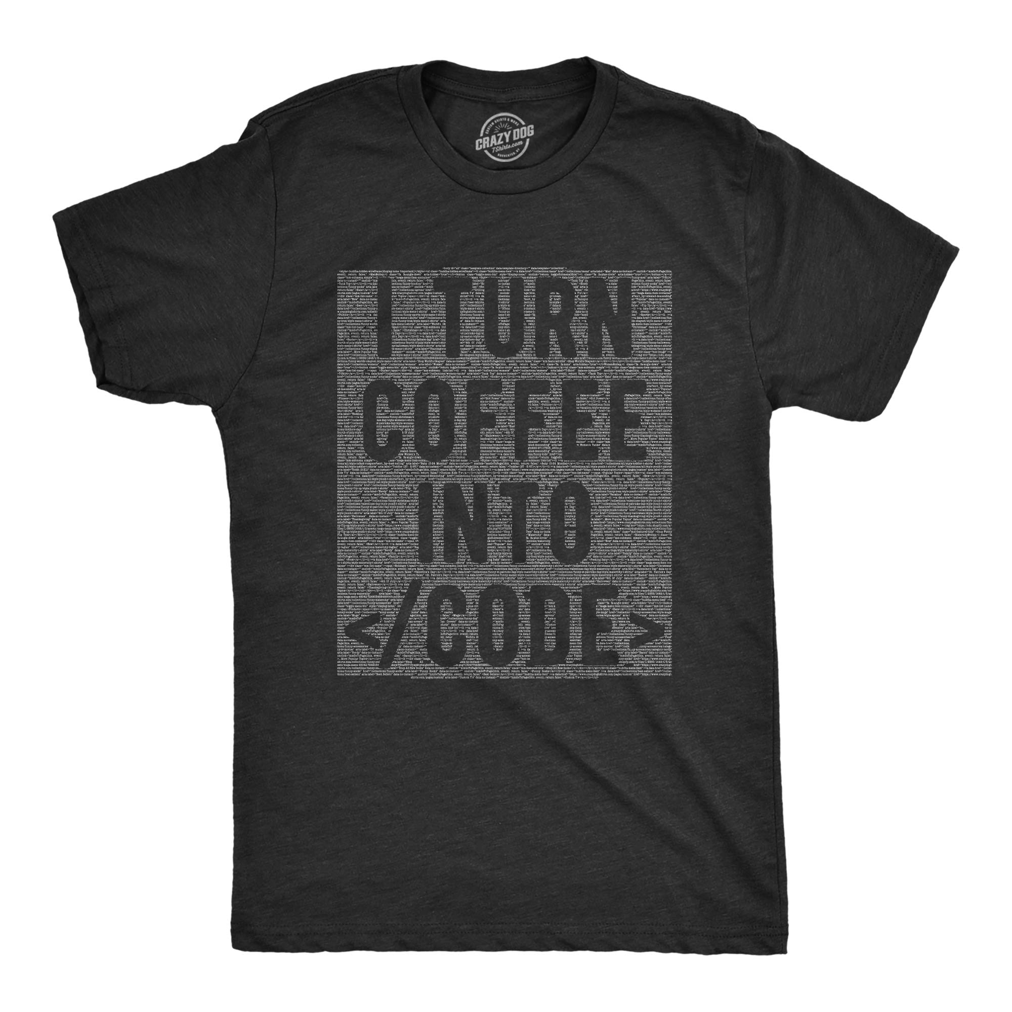 Crazy Dog T-ShirtsMens I Turn Coffee Into Code T shirt Funny Nerd Geek Gift Gamer Retro Cool Tee