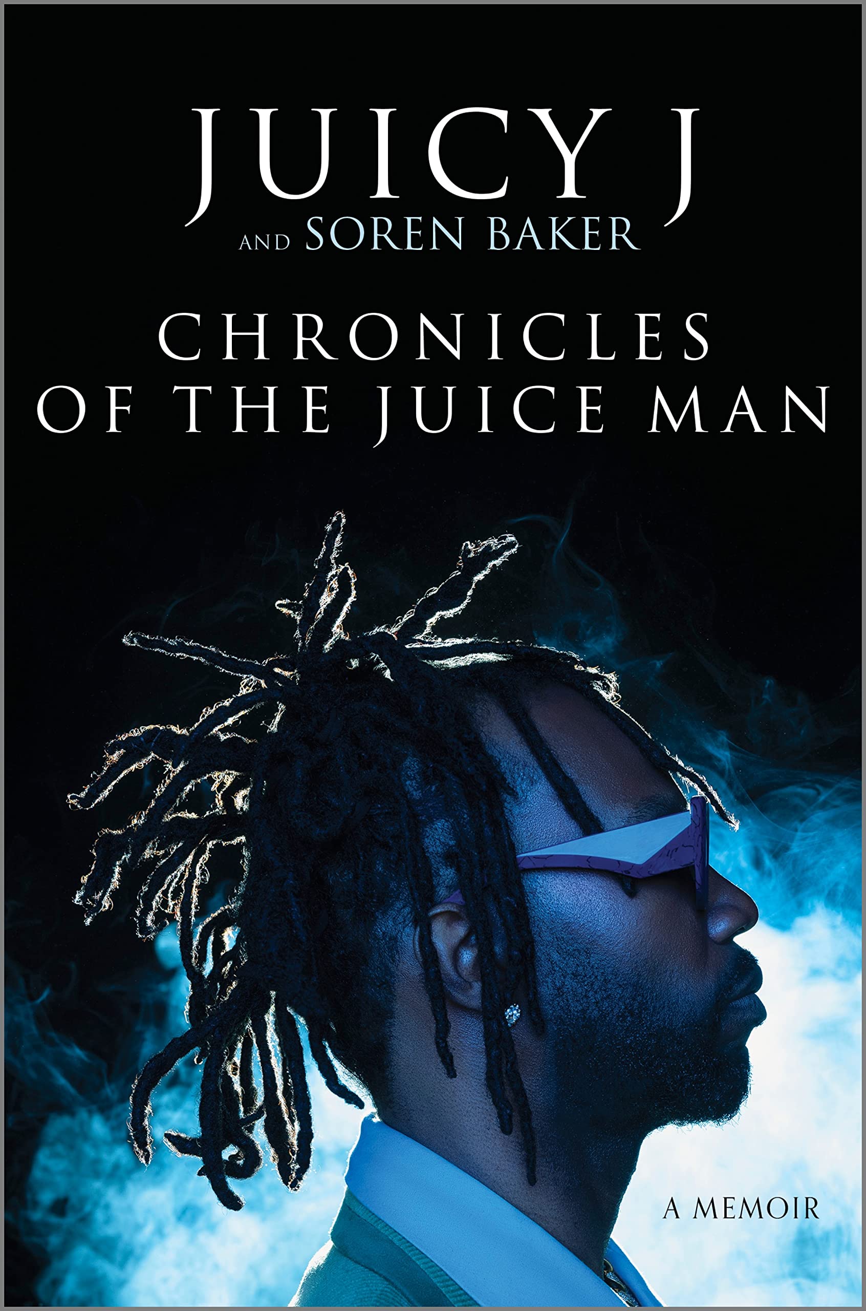Chronicles of the Juice Man: A Memoir – An Influential Hip-Hop Biography of an Industry Icon and Entrepreneur