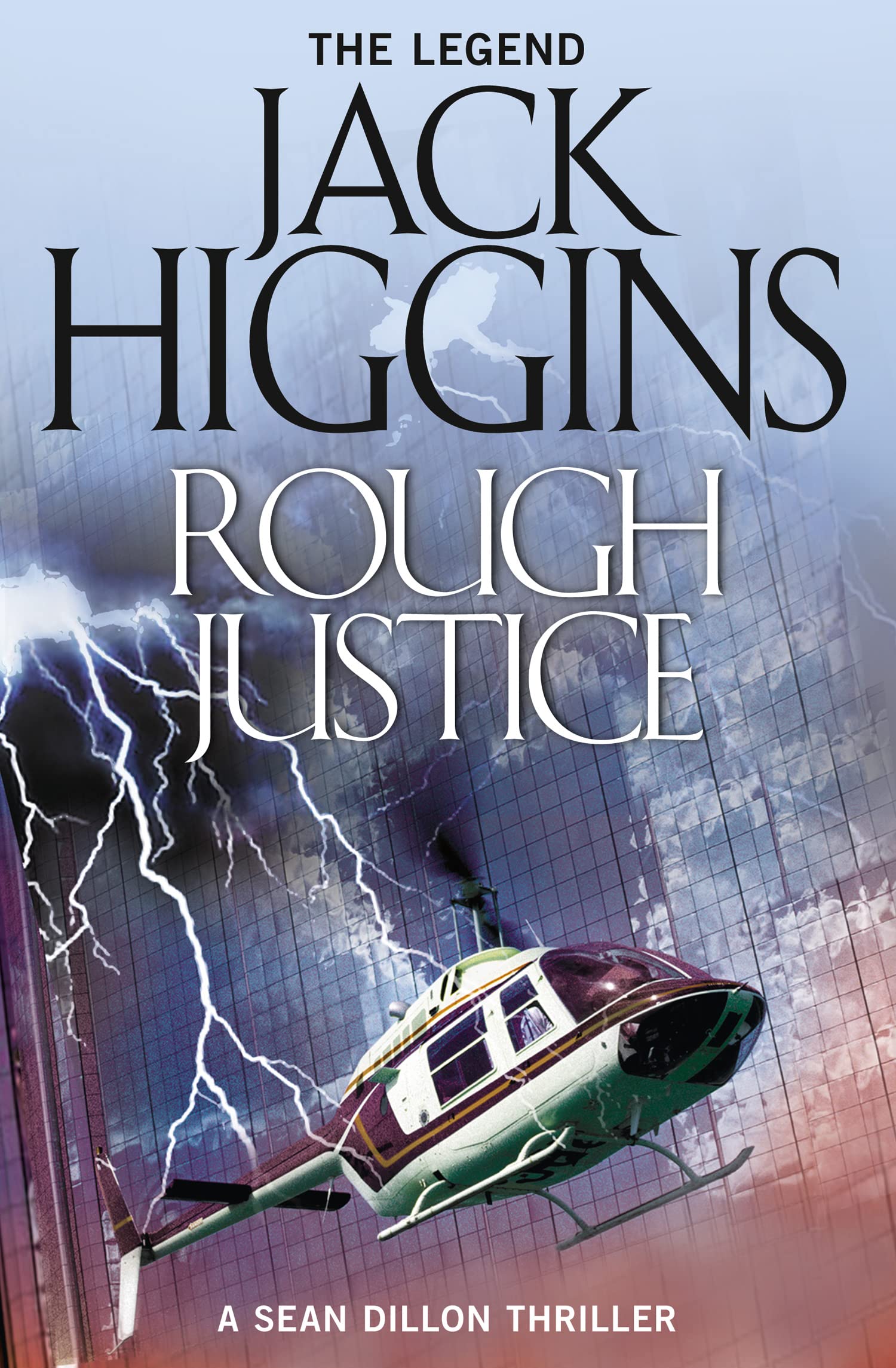 ROUGH JUSTICE: A gripping crime thriller novel: Book 15 (Sean Dillon Series)