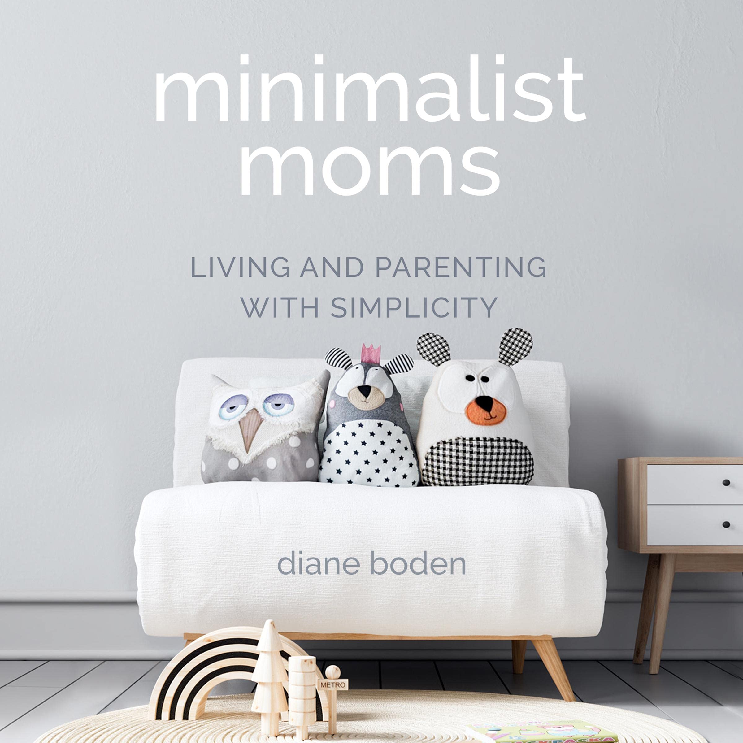 Cover art for Minimalist Moms