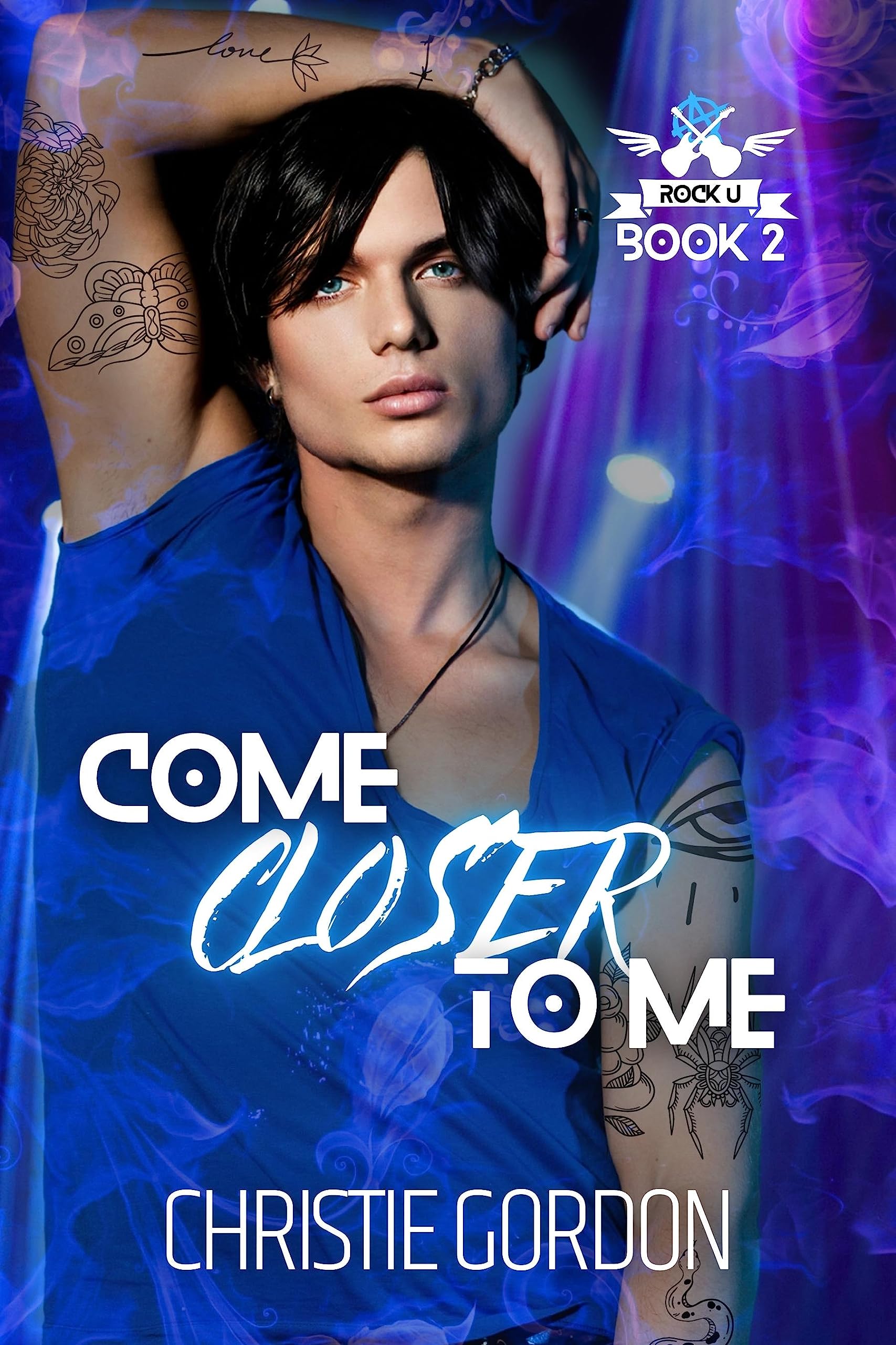 Come Closer to Me: A Brother's Best Friend MM Romance (Rock U Book 2)