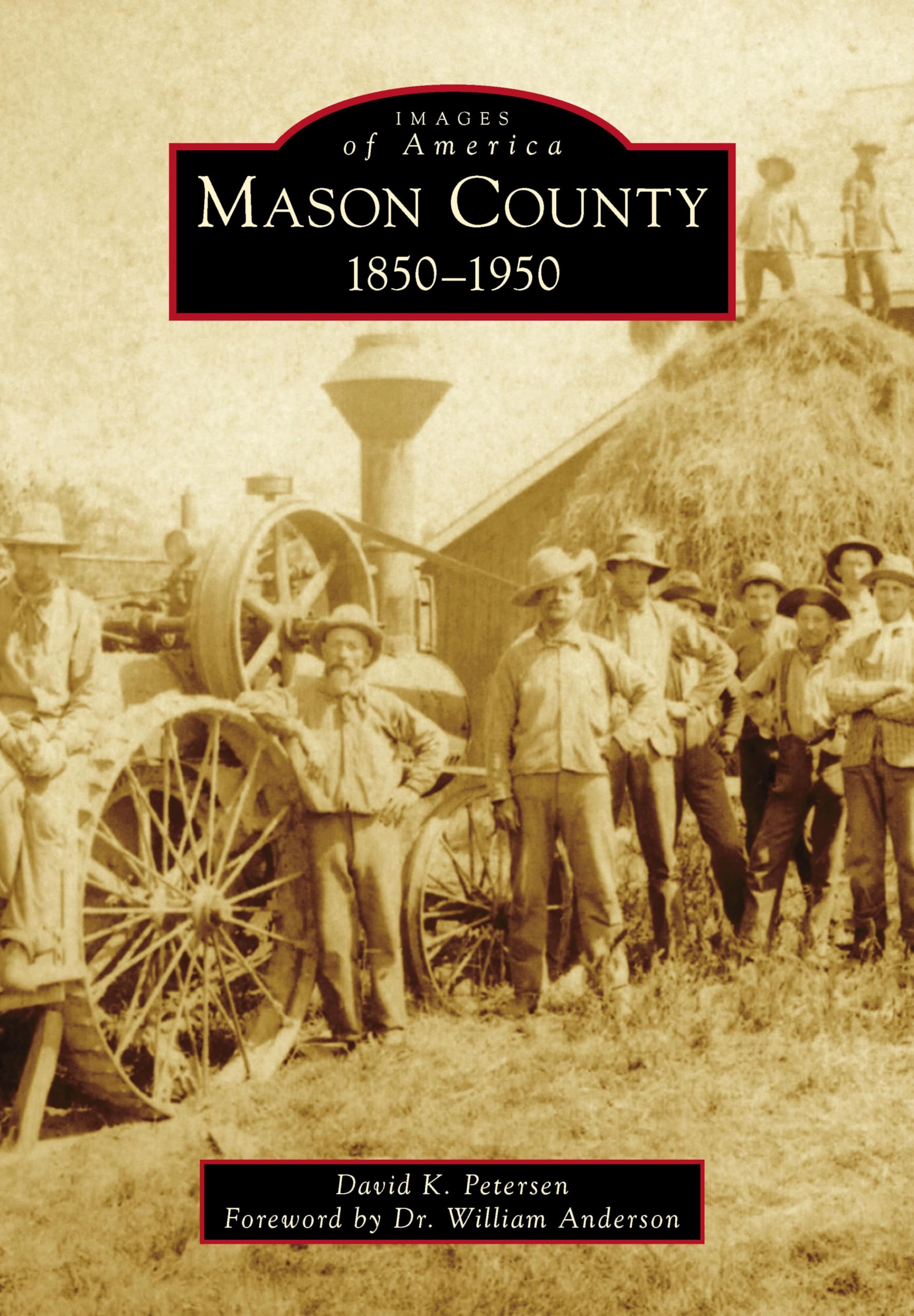 Livre Mason County 1850-1950 Images of America en anglais