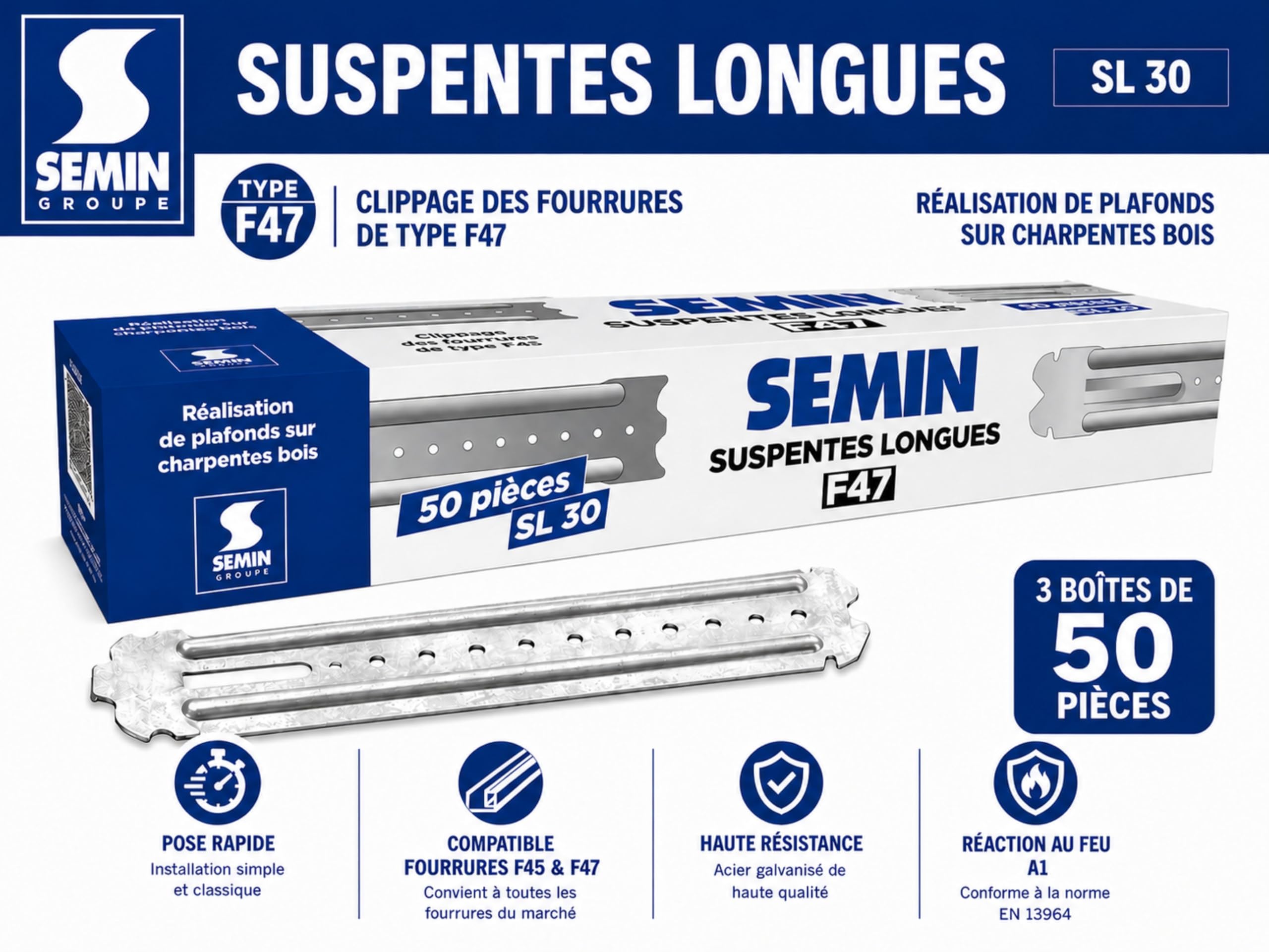 SEMIN Suspentes Longues F47 300 mm –3 X Boîte de 50 – Acier Galvanisé – Fixation Faux Plafond Plaques de Plâtre – Ossature Métallique F45/F47 – Pose Rapide