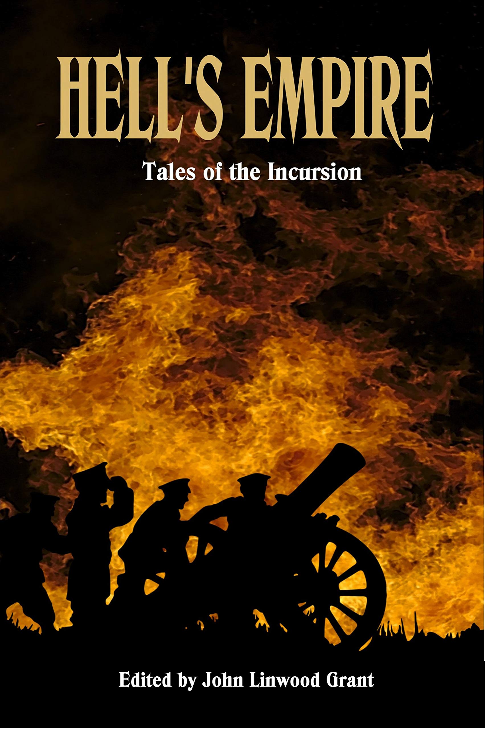 Hells Empire: Tales of the Incursion