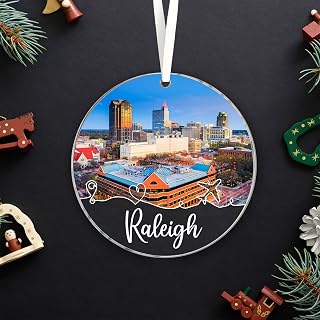Raleigh City Travel Souvenirs Christmas Ornament Acrylic, New City Gift, New Home Gifts, Move to Raleigh City in North Carolina Gifts, Ornament Gifts for Friends, Raleigh City Lovers