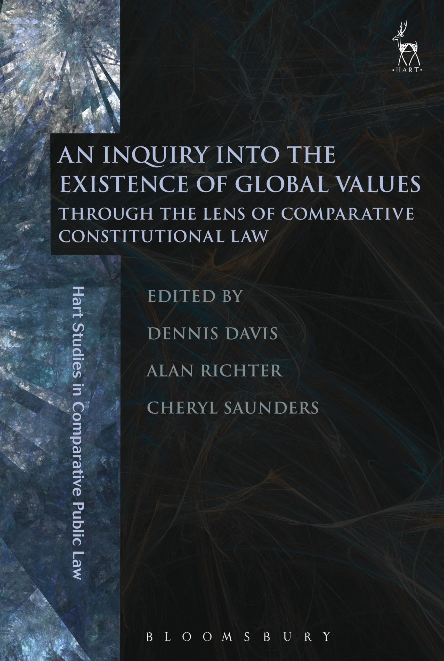 Buy An Inquiry into the Existence of Global Values: Through the Lens of Comparative Constitutional Law: 7 (Hart Studies in Comparative Public Law) — BookShops.in