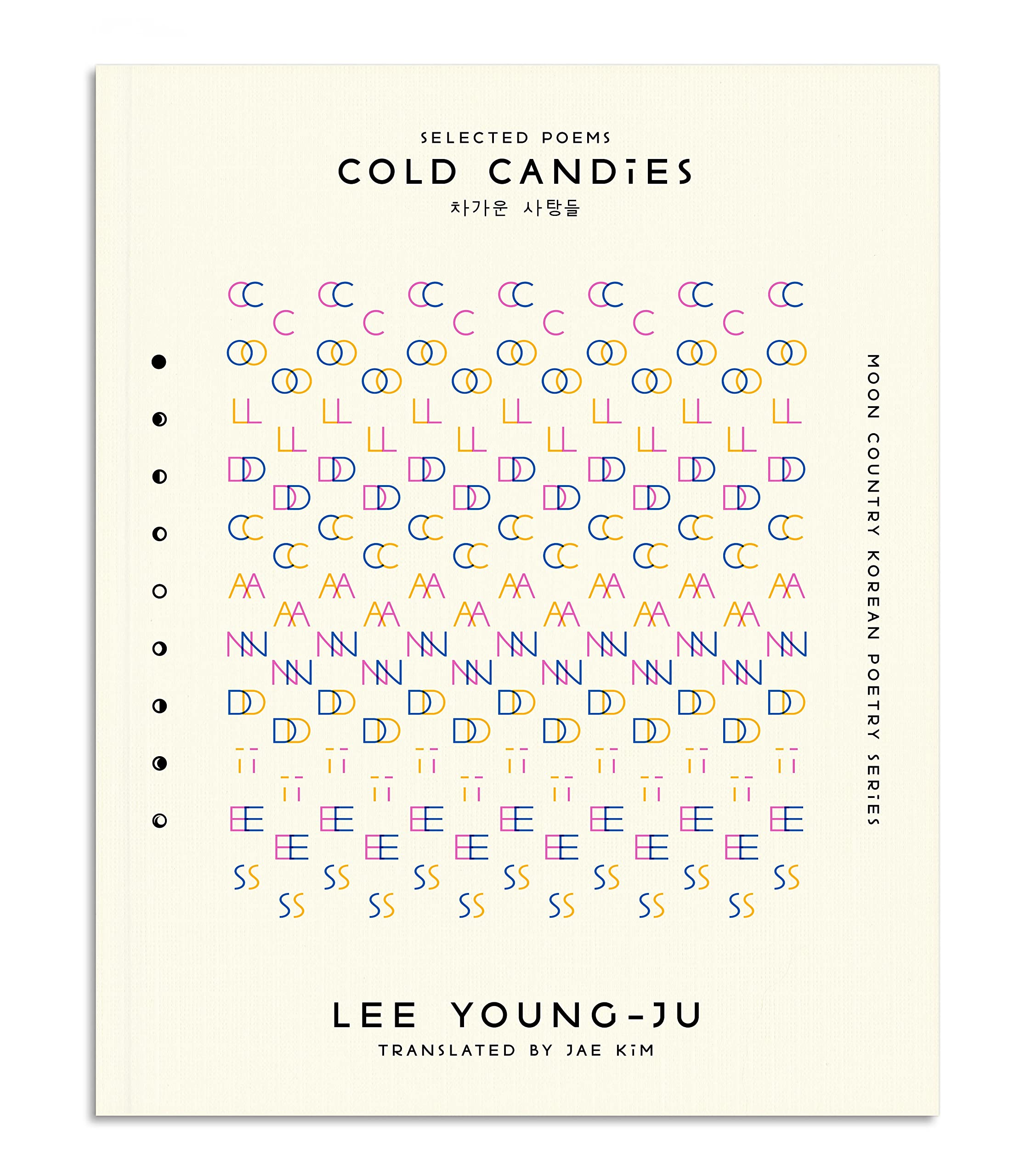 Cold Candies: Selected Poems of Lee Young-ju (Moon Country)