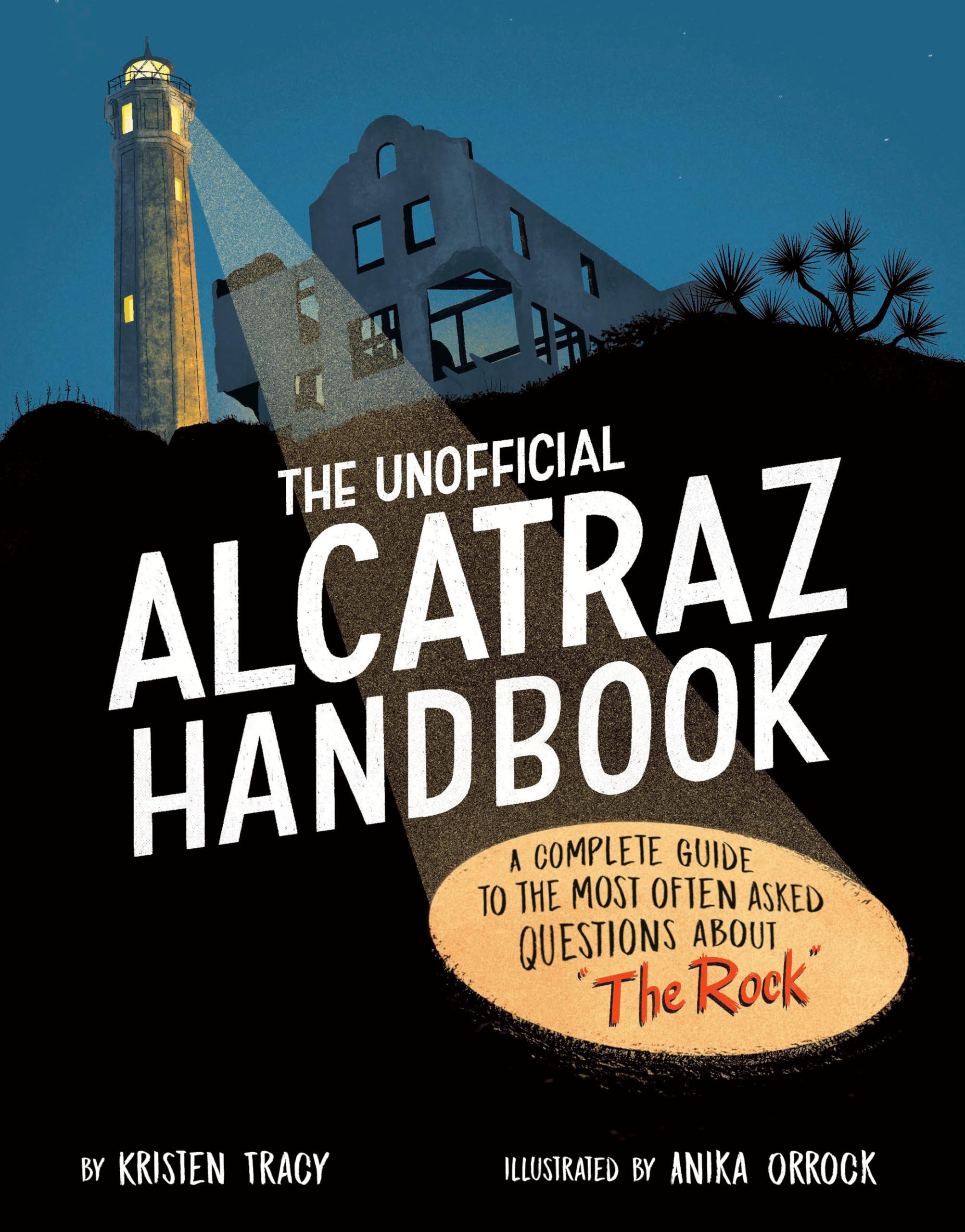 The Unofficial Alcatraz Handbook by Kristen Tracy, Anika Orrock - 9780593661031
