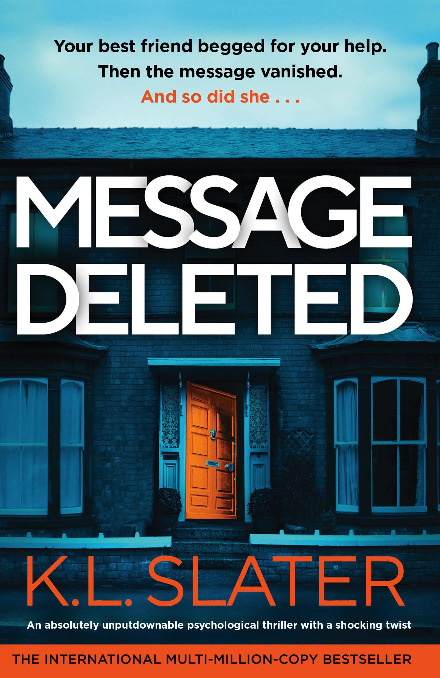 Message Deleted : An absolutely unputdownable psychological thriller with a shocking twist