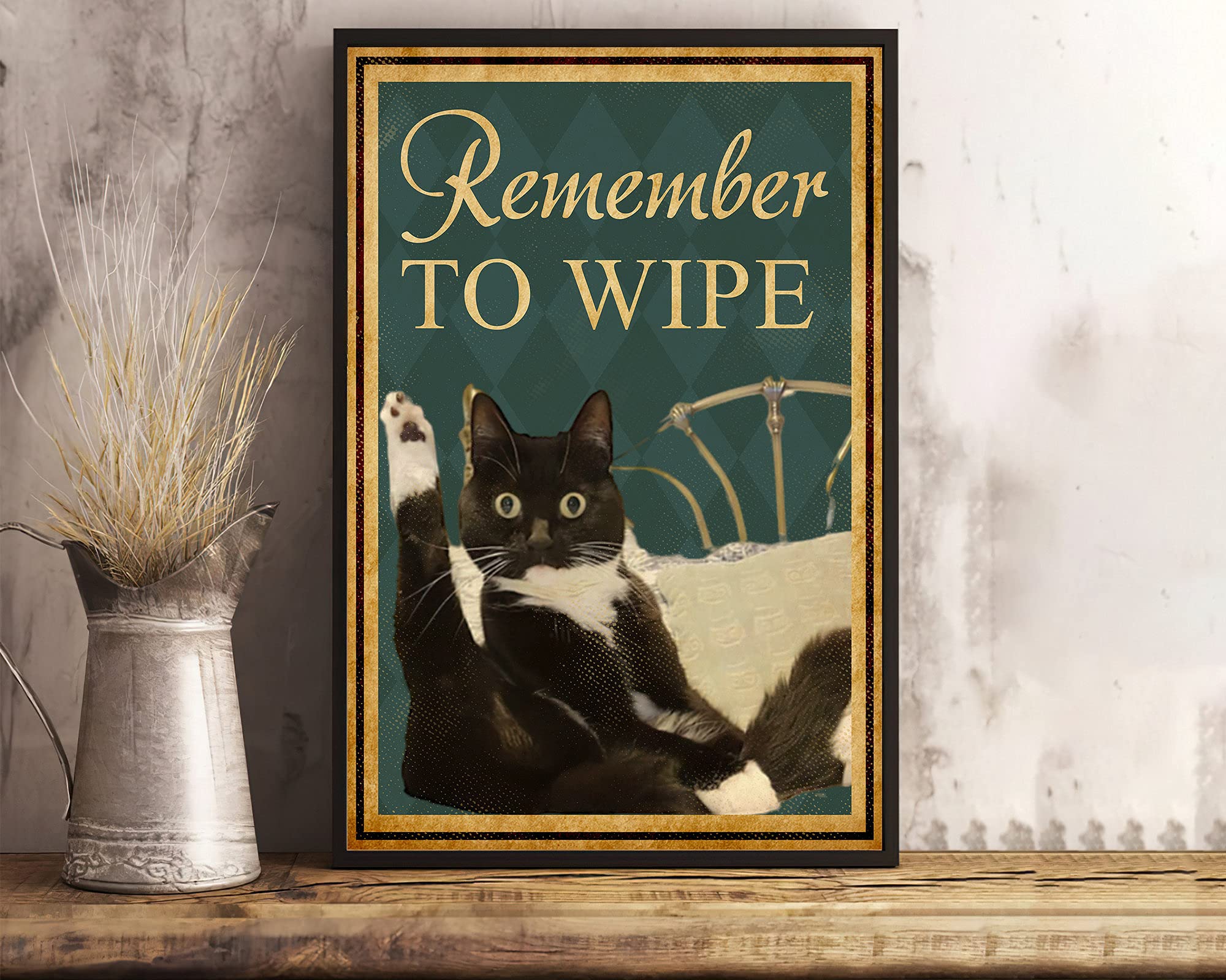BCTS Vintage Remember To Wipe Poster Tuxedo Cat Poster Love Cat Home Sign Funny Decor Metal Sign 12x16 inch