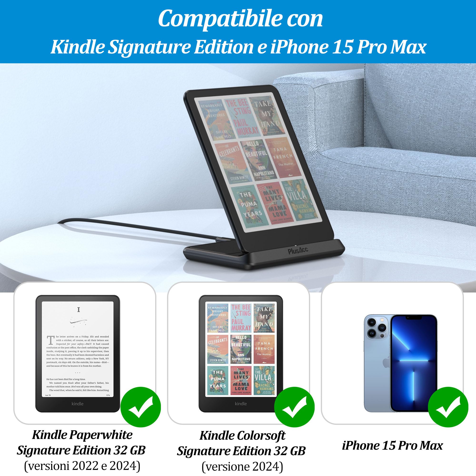 PlusAcc Ricarica Wireless per Kindle Paperwhite Signature Edition (modelli 2022 e 2024) e Colorsoft Signature Edition (32 GB), Supporto di Stazione Pieghevole compatibile con Phone 15 Pro Max