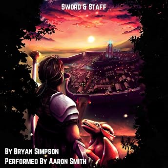 Sword & Staff Audiobook by Bryan Simpson episode artwork