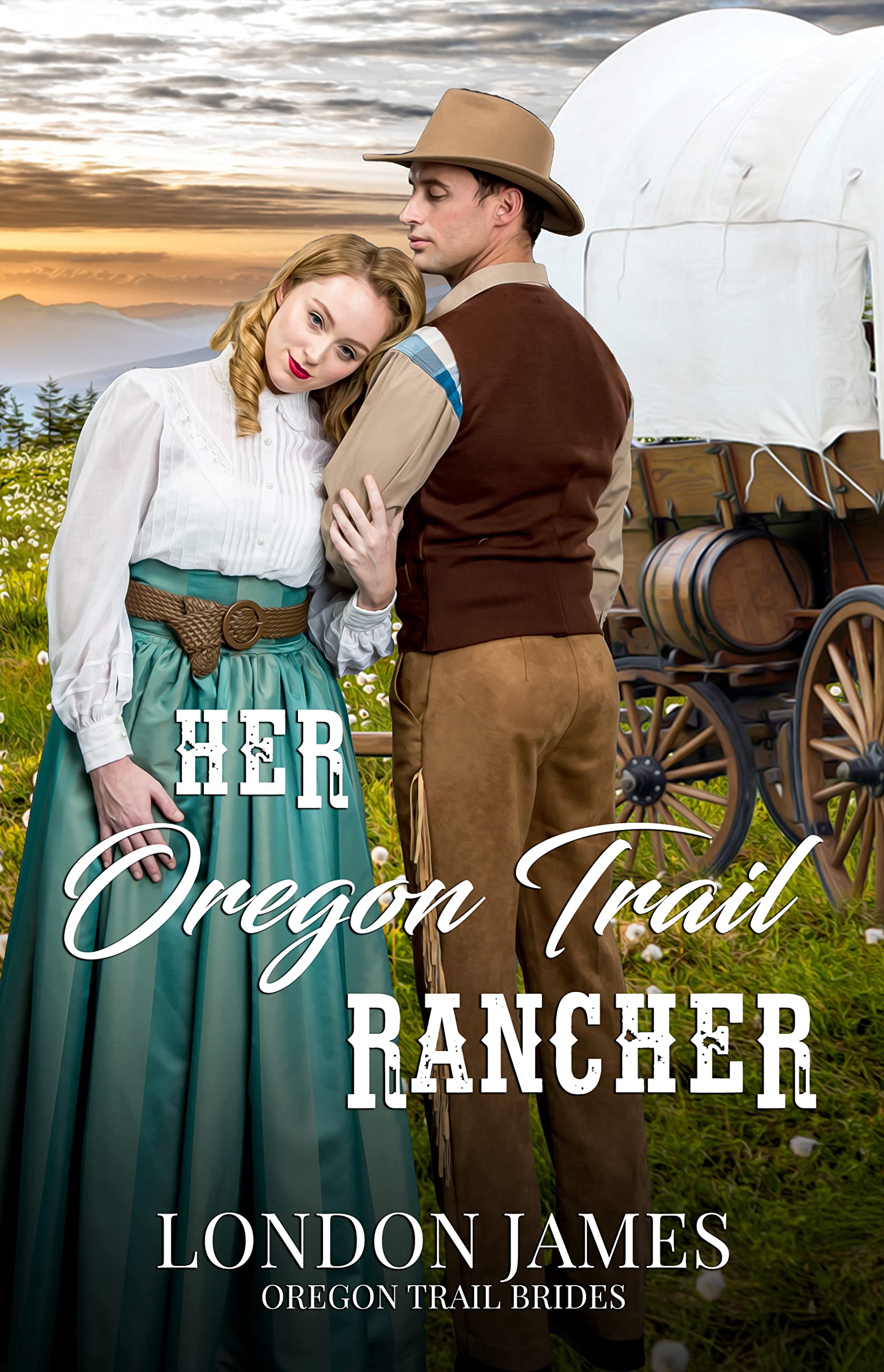 Her Oregon Trail Rancher: A Clean Wagon Train Western Historical Romance (Book #4) (Oregon Trail Brides)