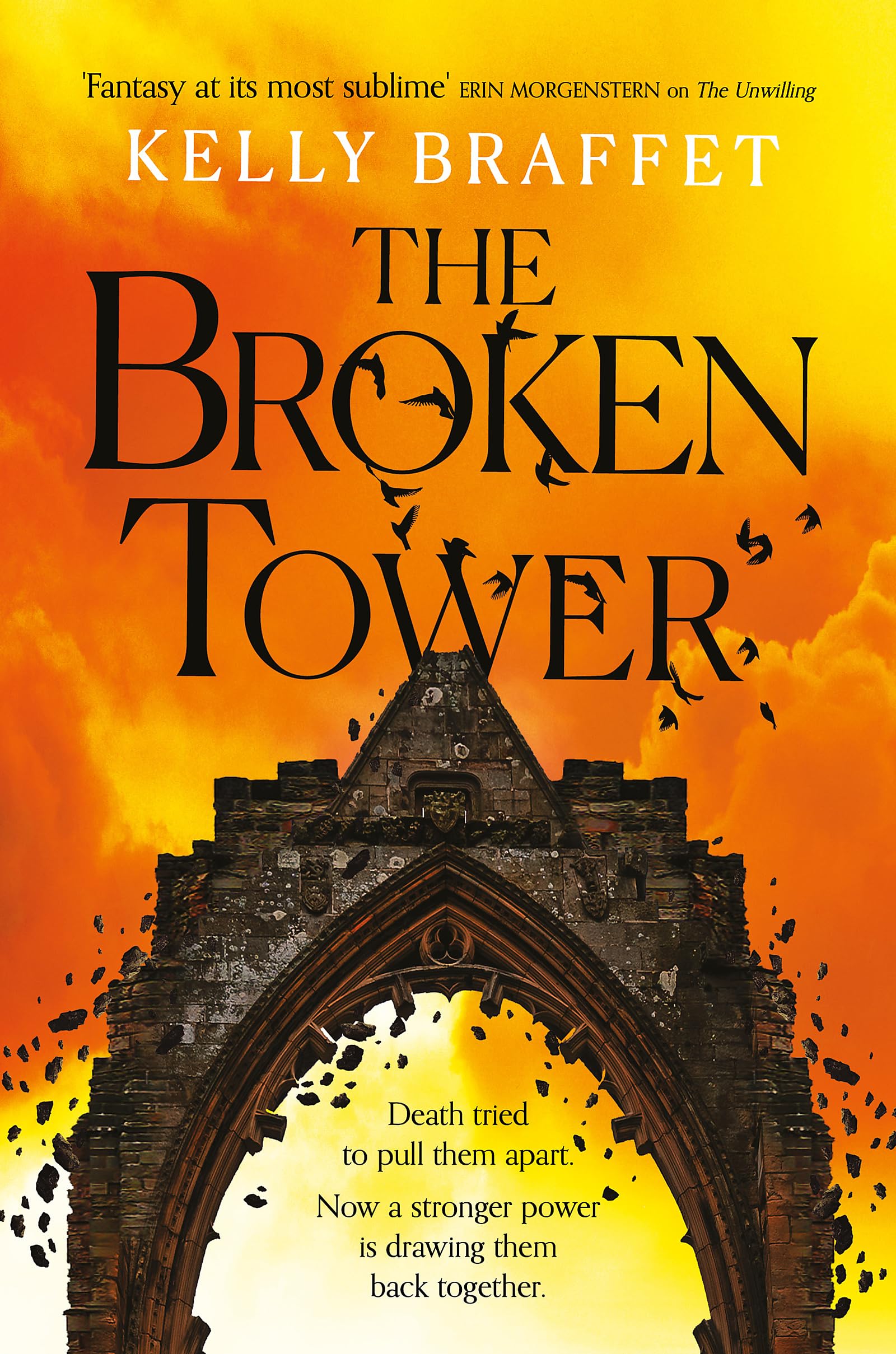 The Broken Tower: Heart-stopping epic fantasy perfect for readers of Leigh Bardugo and Samantha Shannon (The Barrier Lands)