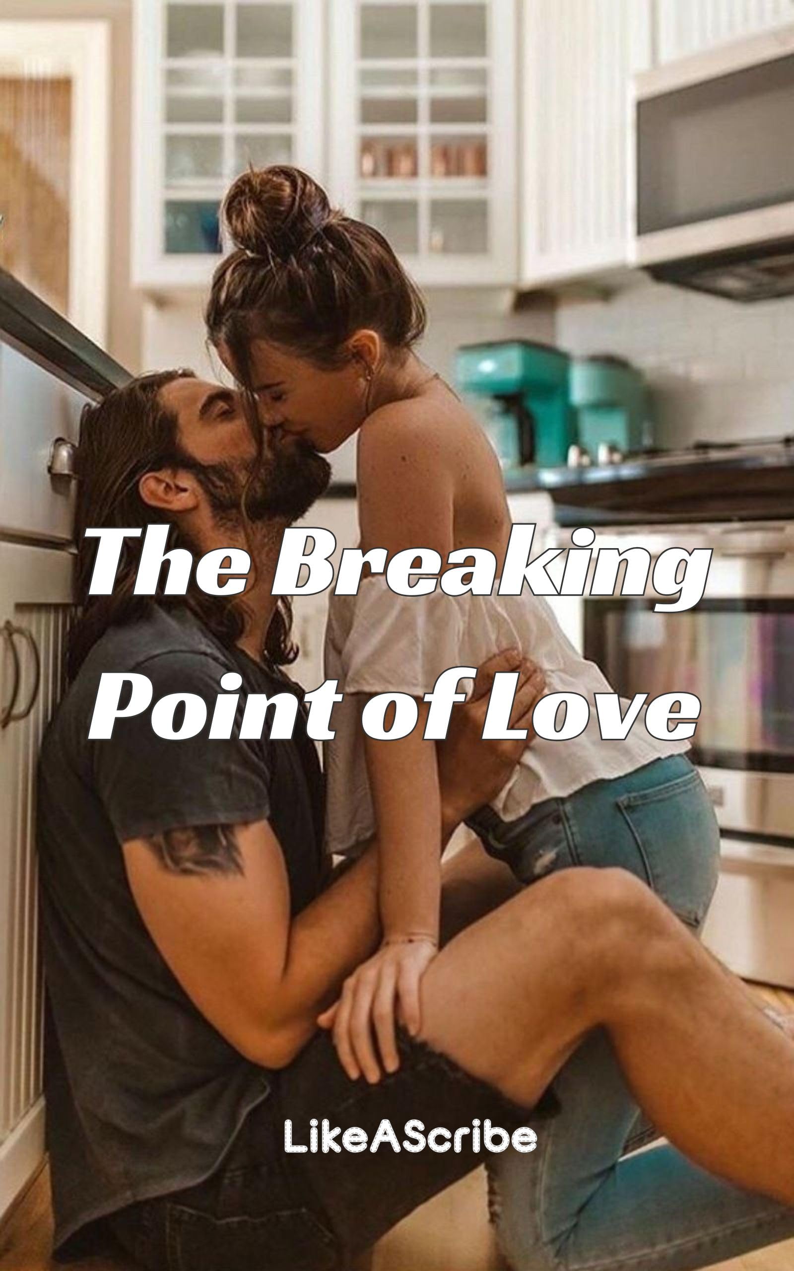 The Breaking Point of Love