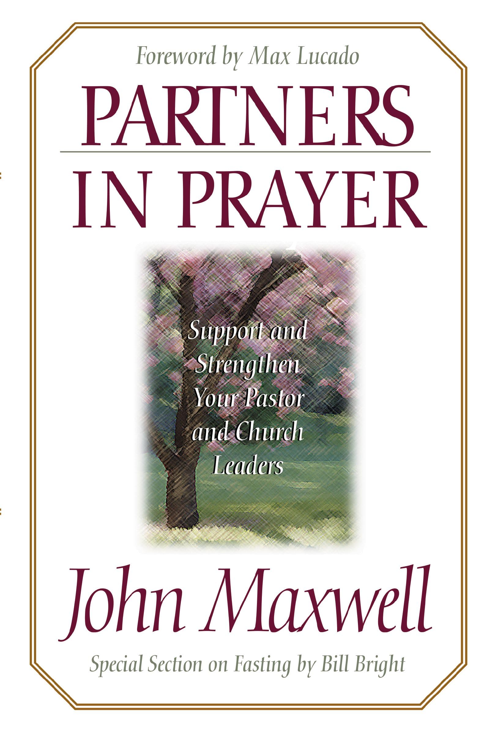 Partners in Prayer: Support and Strengthen Your Pastor and Church Leaders