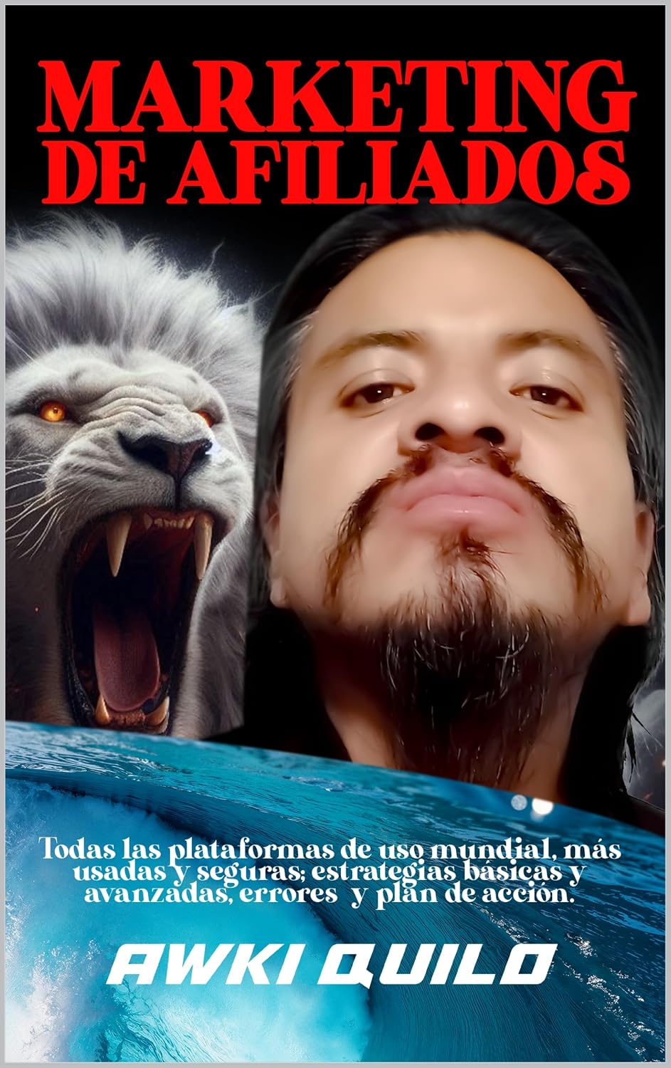 El Arte del Marketing de Afiliados: El Método Definitivo para Ganar Comisiones Sin Inversión Usando Solo Tu Celular y Redes Sociales (Spanish Edition)      Kindle Edition