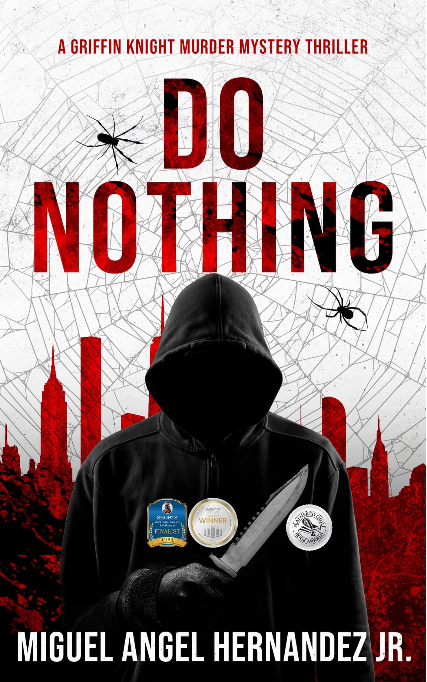 Do Nothing (The Griffin Knight Series Book 1)