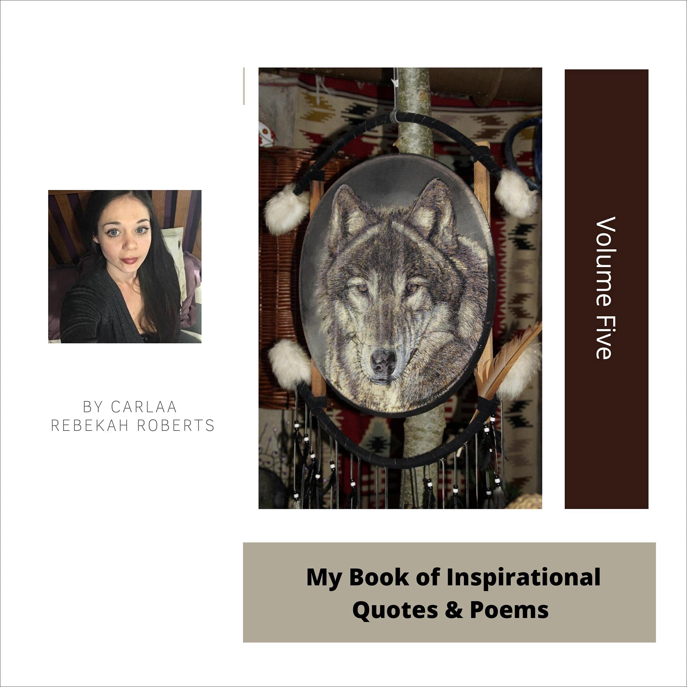 My Book of Inspirational Quotes & Poems: Volume Five