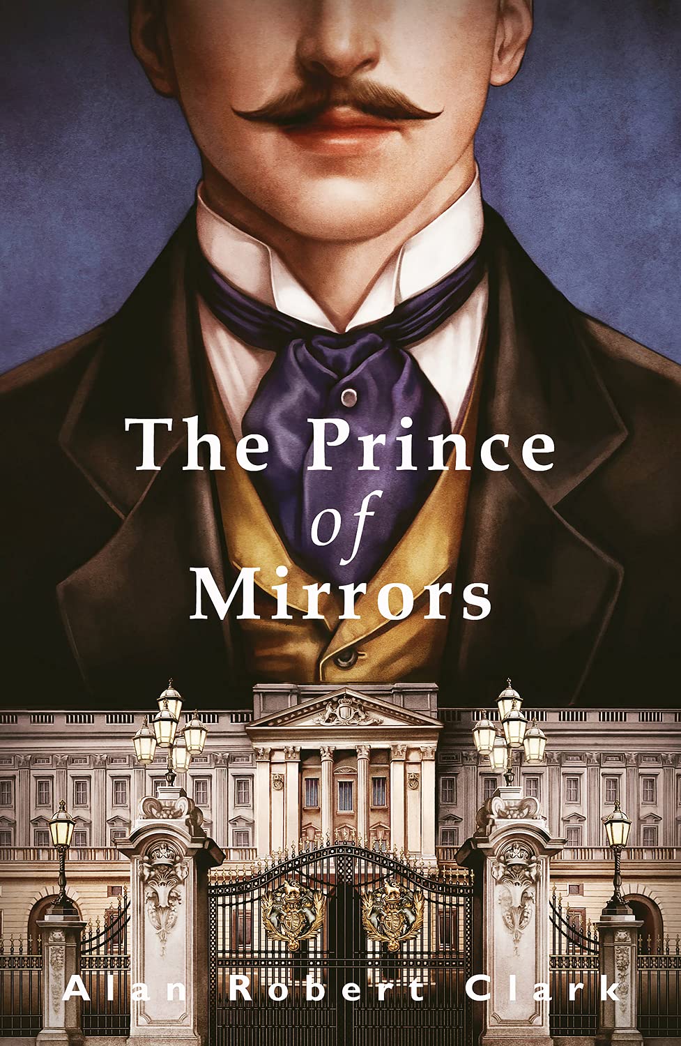 The Prince of Mirrors by Alan Robert Clark - 9781912054107