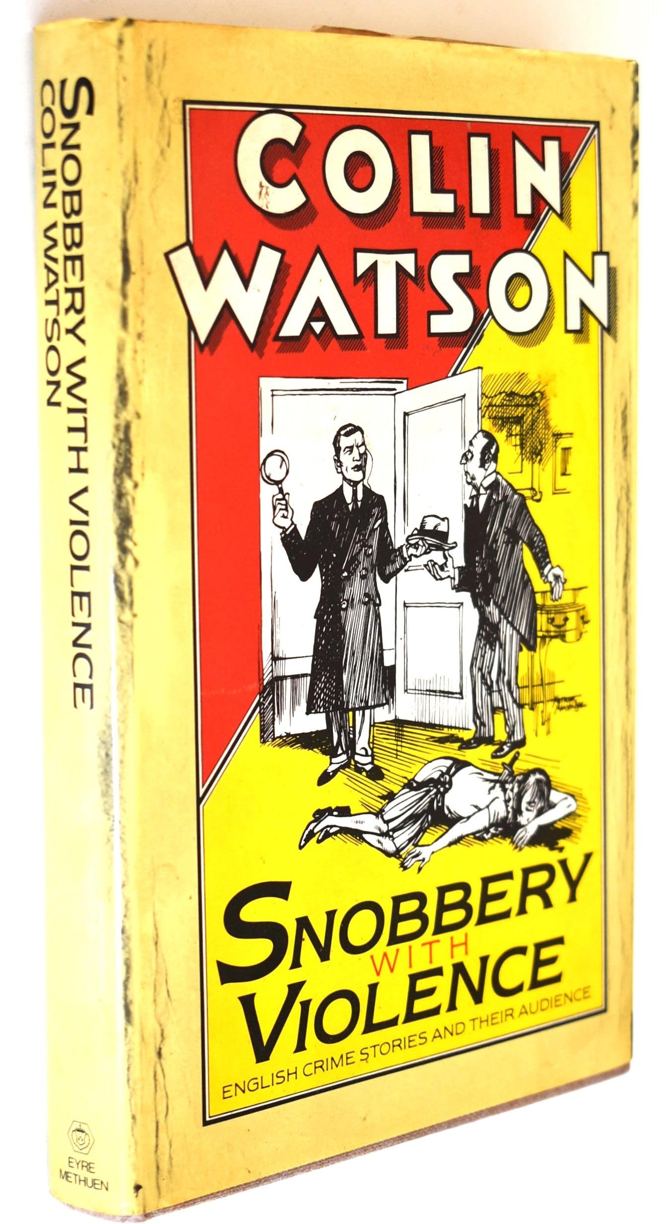 Buy Snobbery with Violence: English Crime Stories and Their Audience — BookShops.in